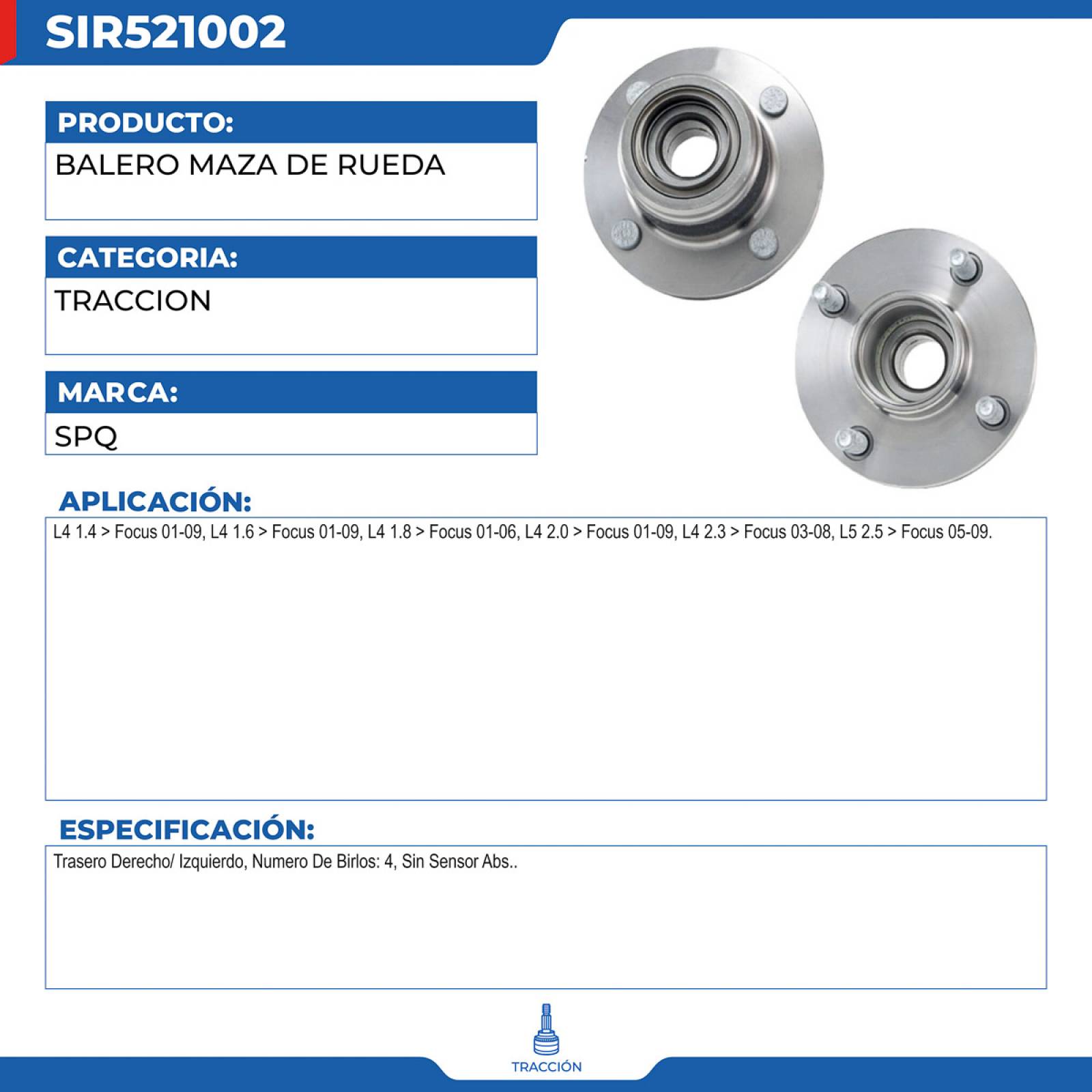 Balero Maza De Rueda, SPQ; Para Ford Focus 2001-2009 L4; 1.4