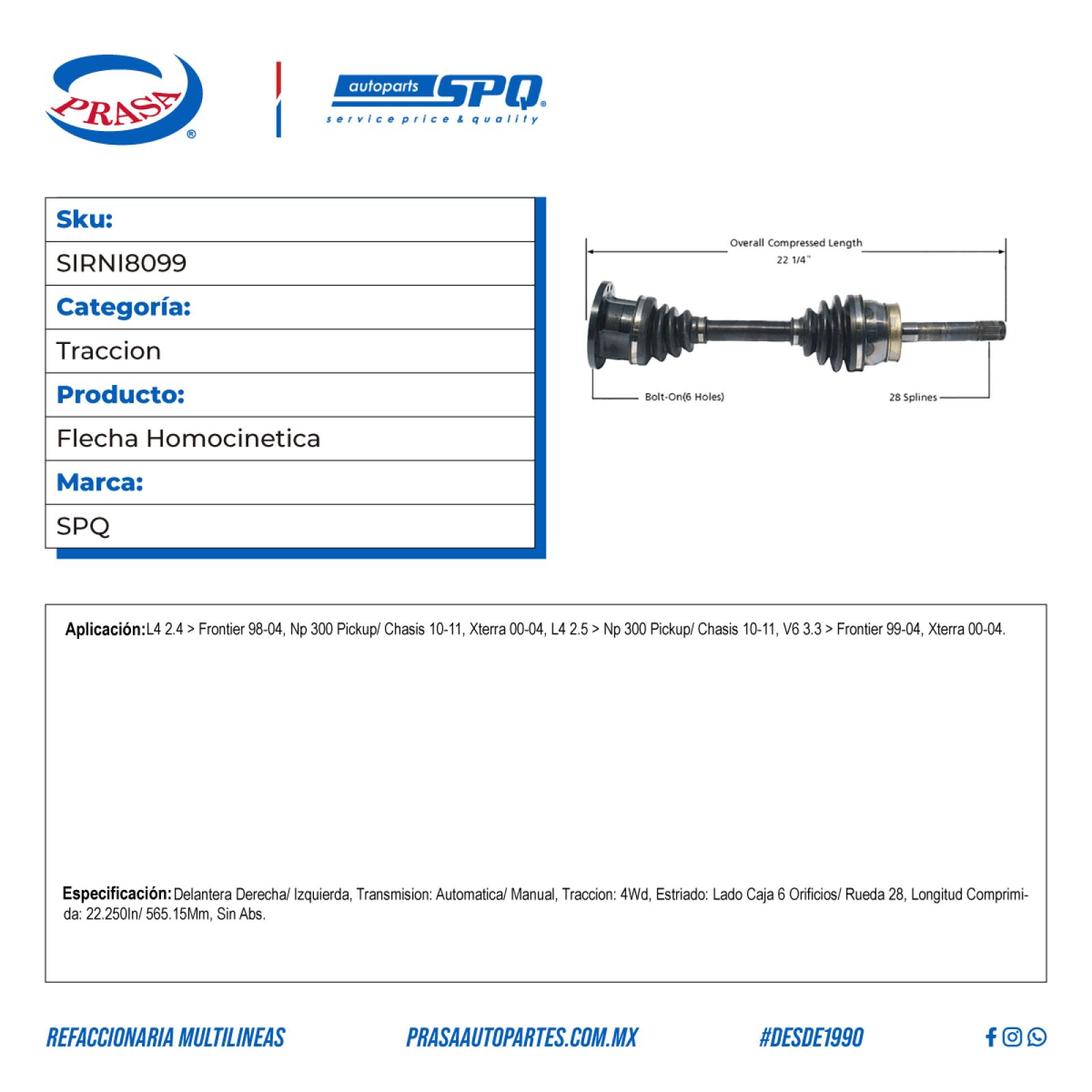 Flecha Homocinetica, SPQ; Para Nissan Frontier 1998-2004 L4; 2.4