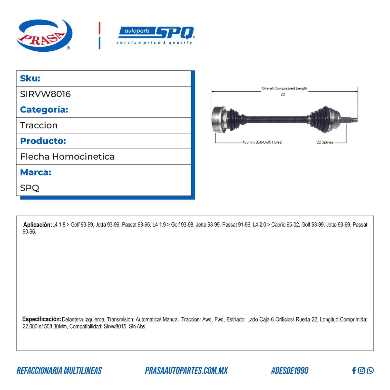 Flecha Homocinetica, SPQ; para Volkswagen Cabrio L4; (2.0) 1995-2002