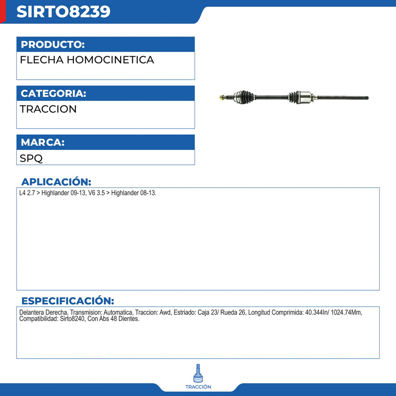 Flecha Homocinetica, SPQ; para Toyota Highlander L4; (2.7) 2009-2013