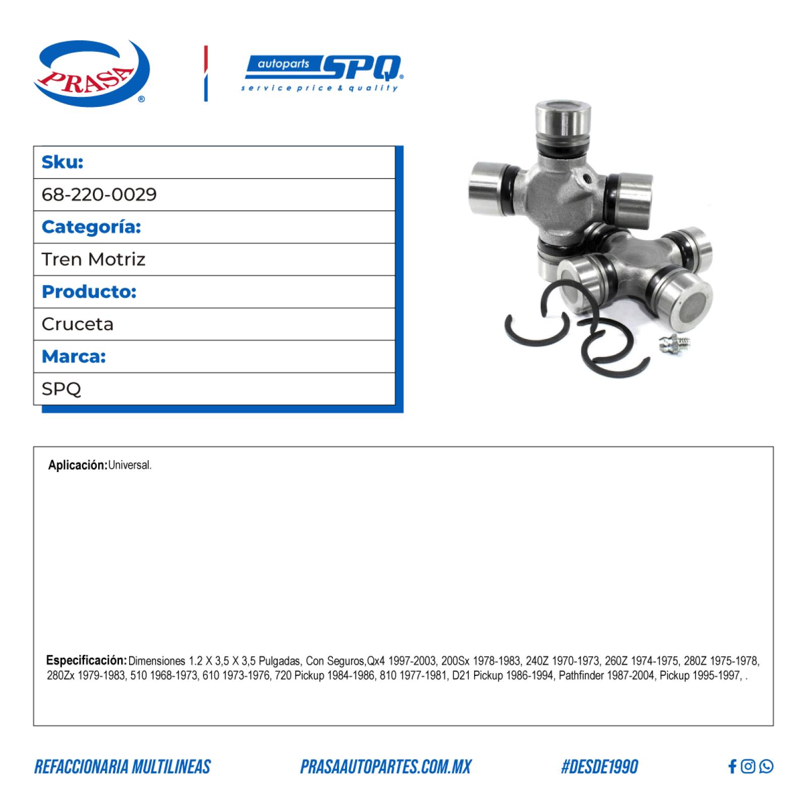 Cruceta, SPQ; Universal