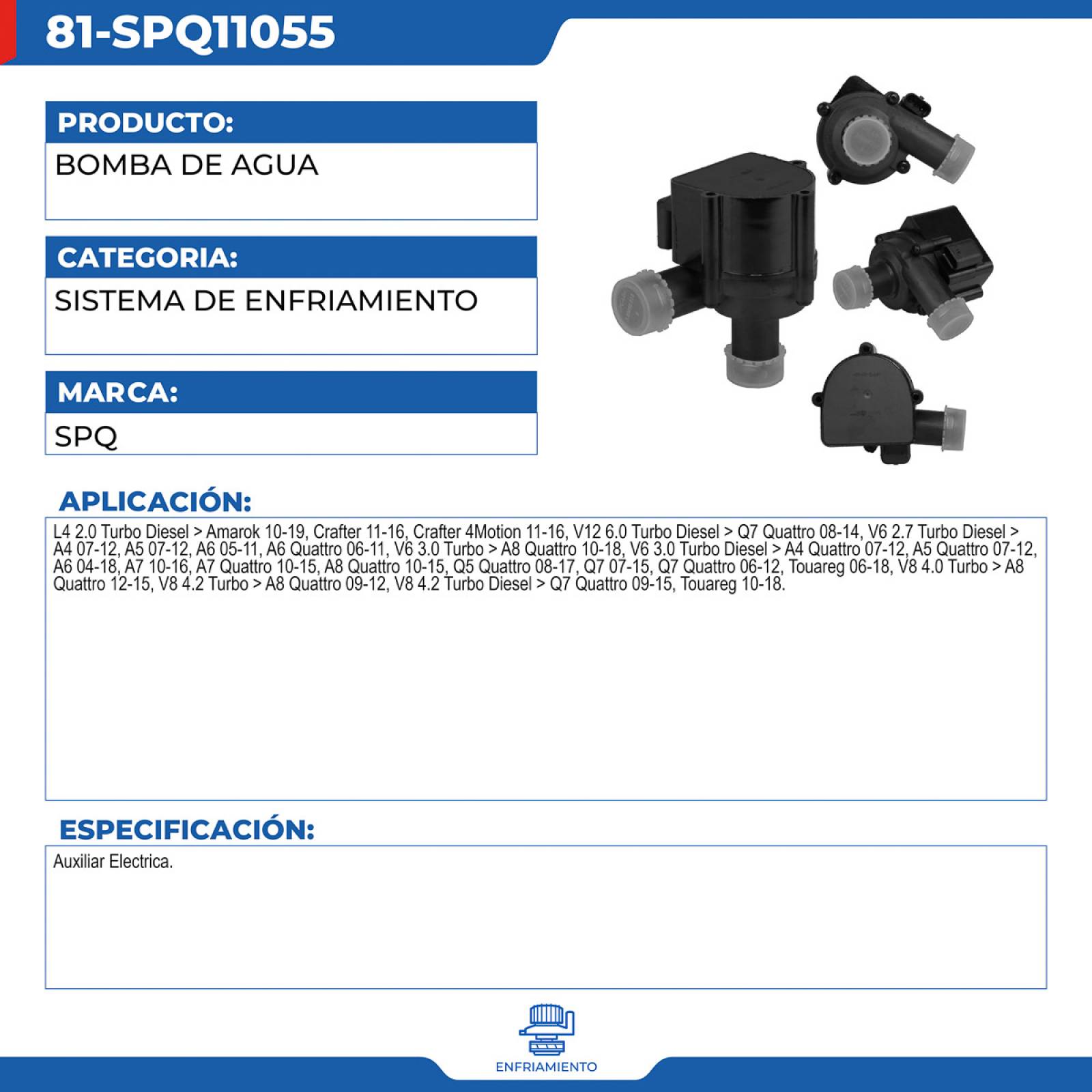 Bomba De Agua; SPQ compatible con Audi; Q7 Quattro 2008-2014 V12 (6.0)