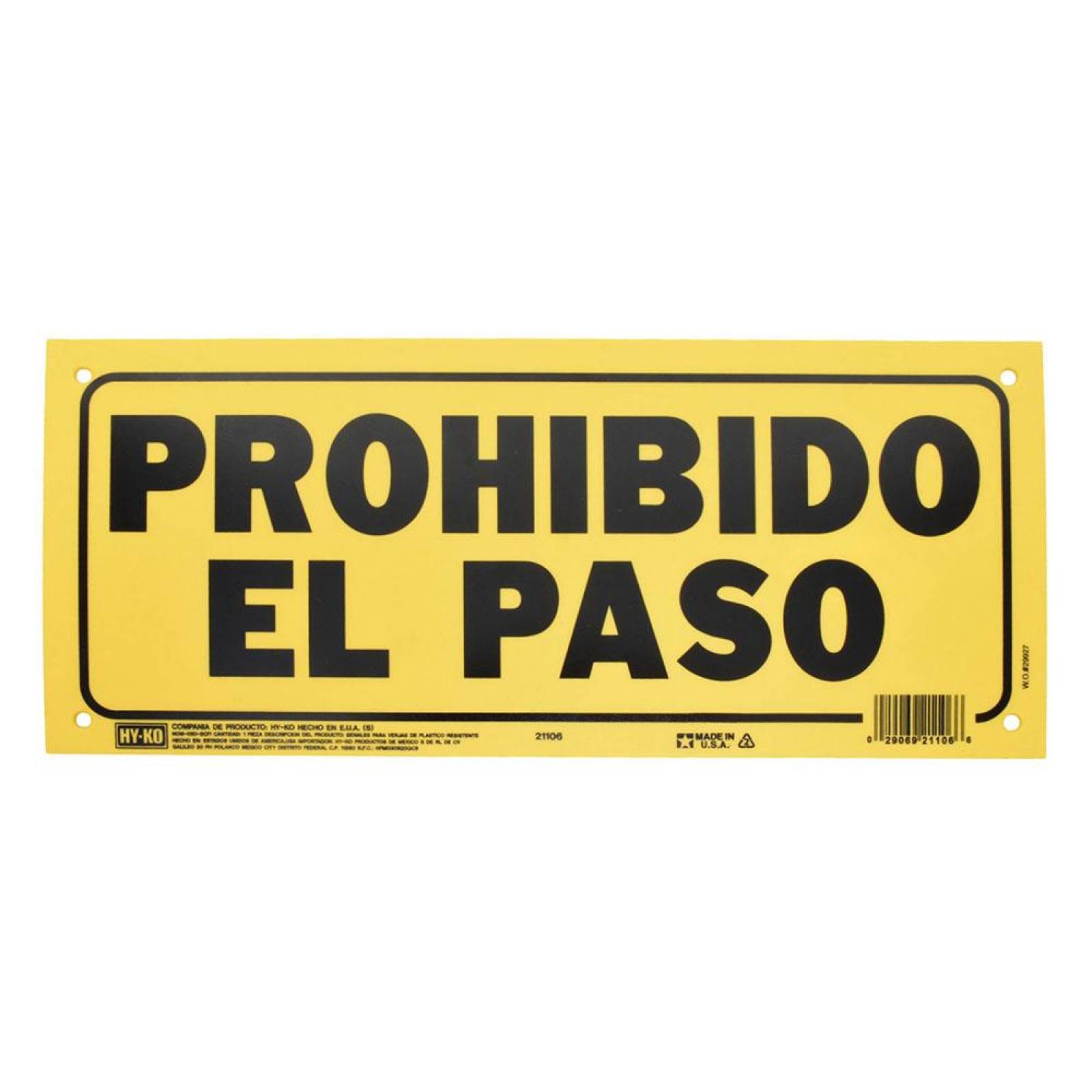 Letrero De Plástico P Pared Prohibido El Paso 15.3x35.5cm