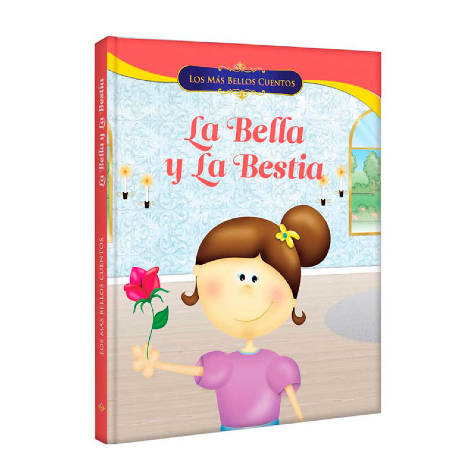 La Bella Y La Bestia- Los Más Bellos Cuentos