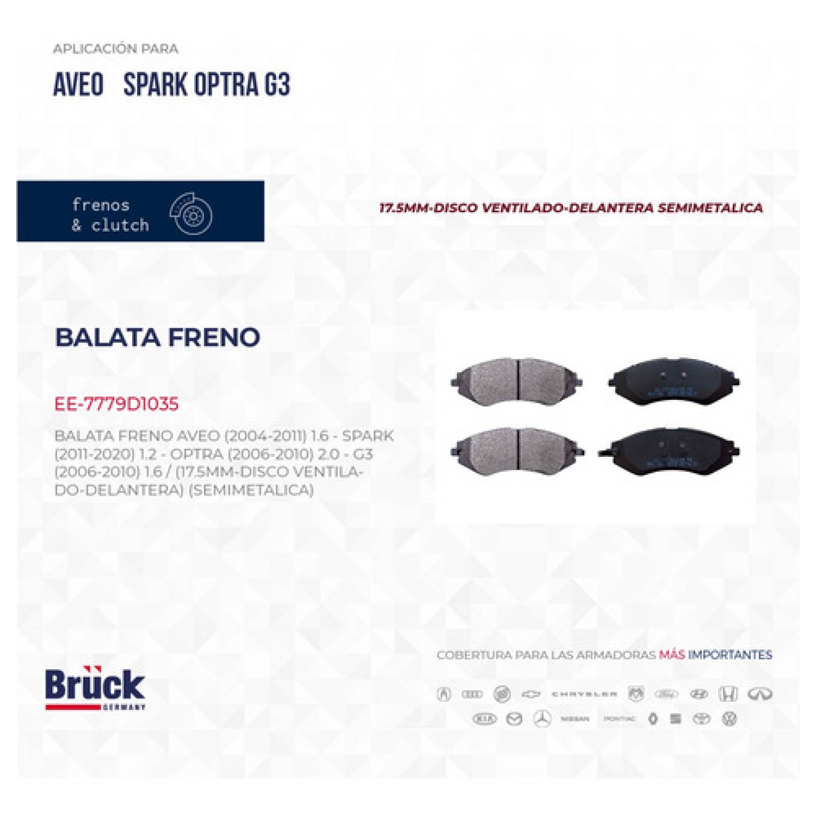 Juego Balatas Delanteras Aveo 2004 - 2011 Spark 2013 - 2016