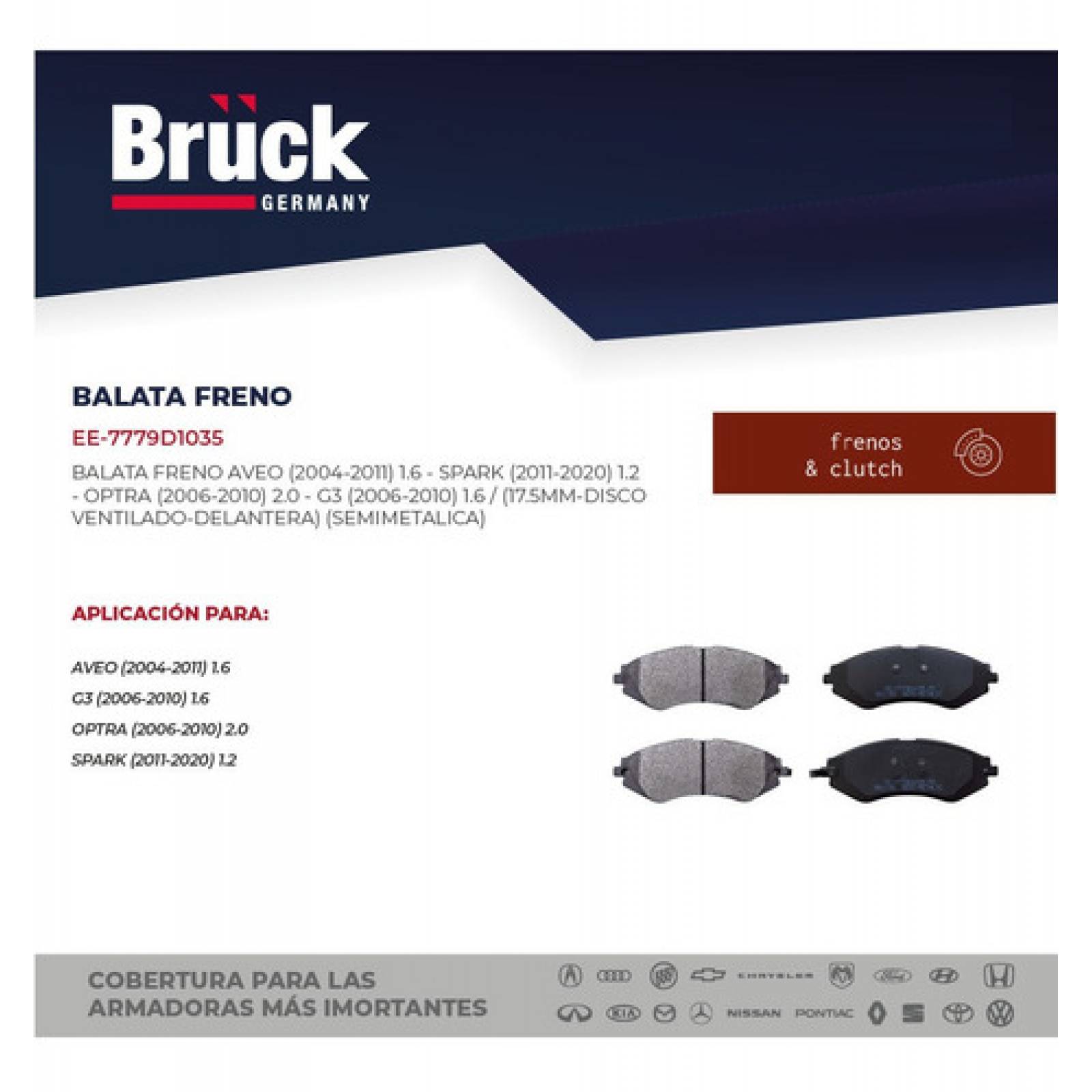 Juego Balatas Delanteras Aveo 2004 - 2011 Spark 2013 - 2016