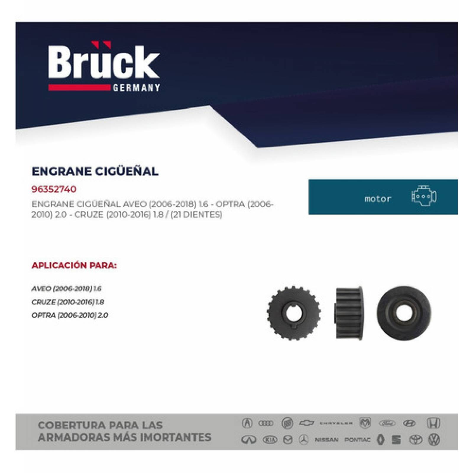 Engrane Cigueñal Chevrolet Aveo 09-18 1.6 Lts, Pontiac G3 07-09 1.6 Lts, 21 Dientes, Bruck Germany