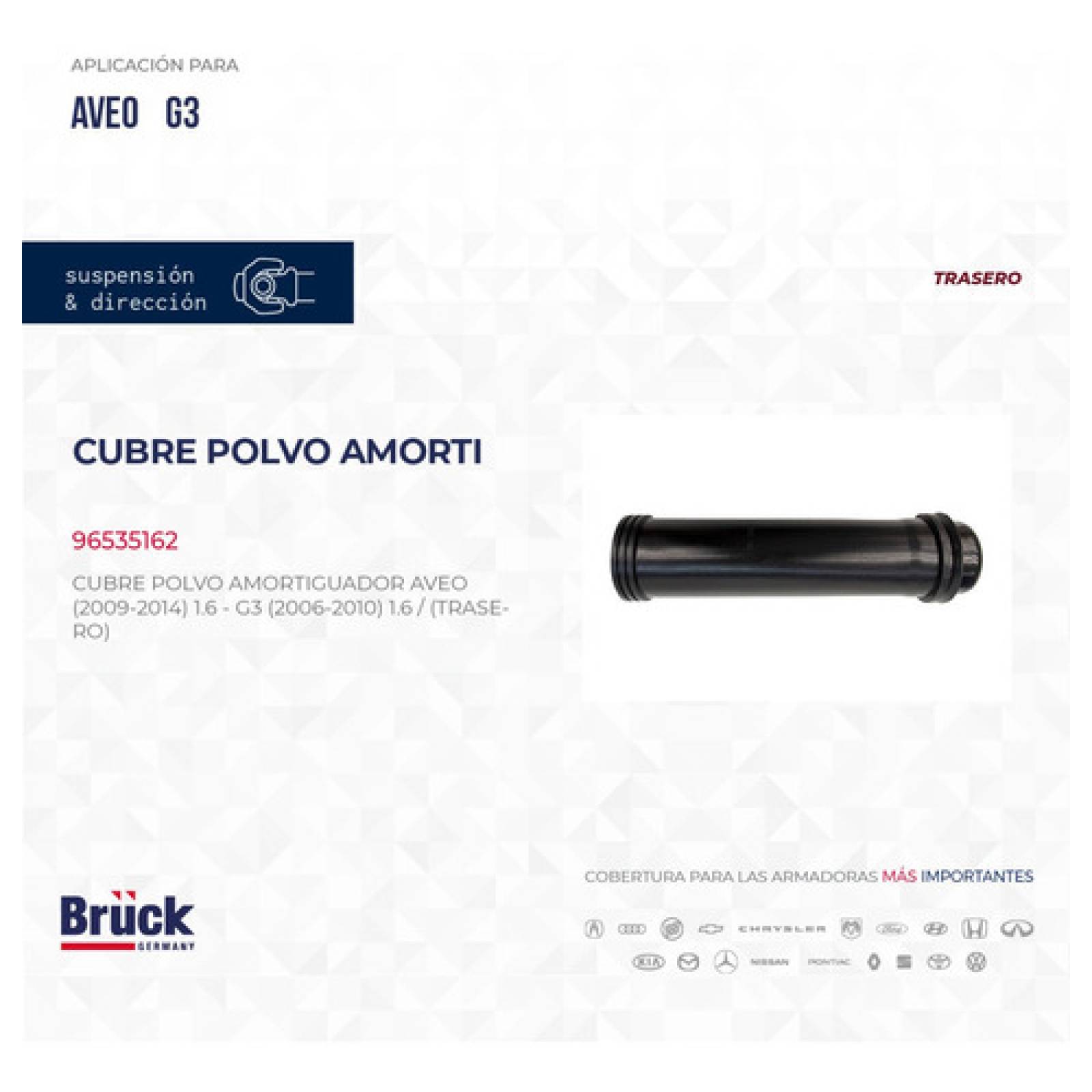Cubrepolvo Amortiguador Aveo 09-14 Pontiac G3 07-09 Trasero 