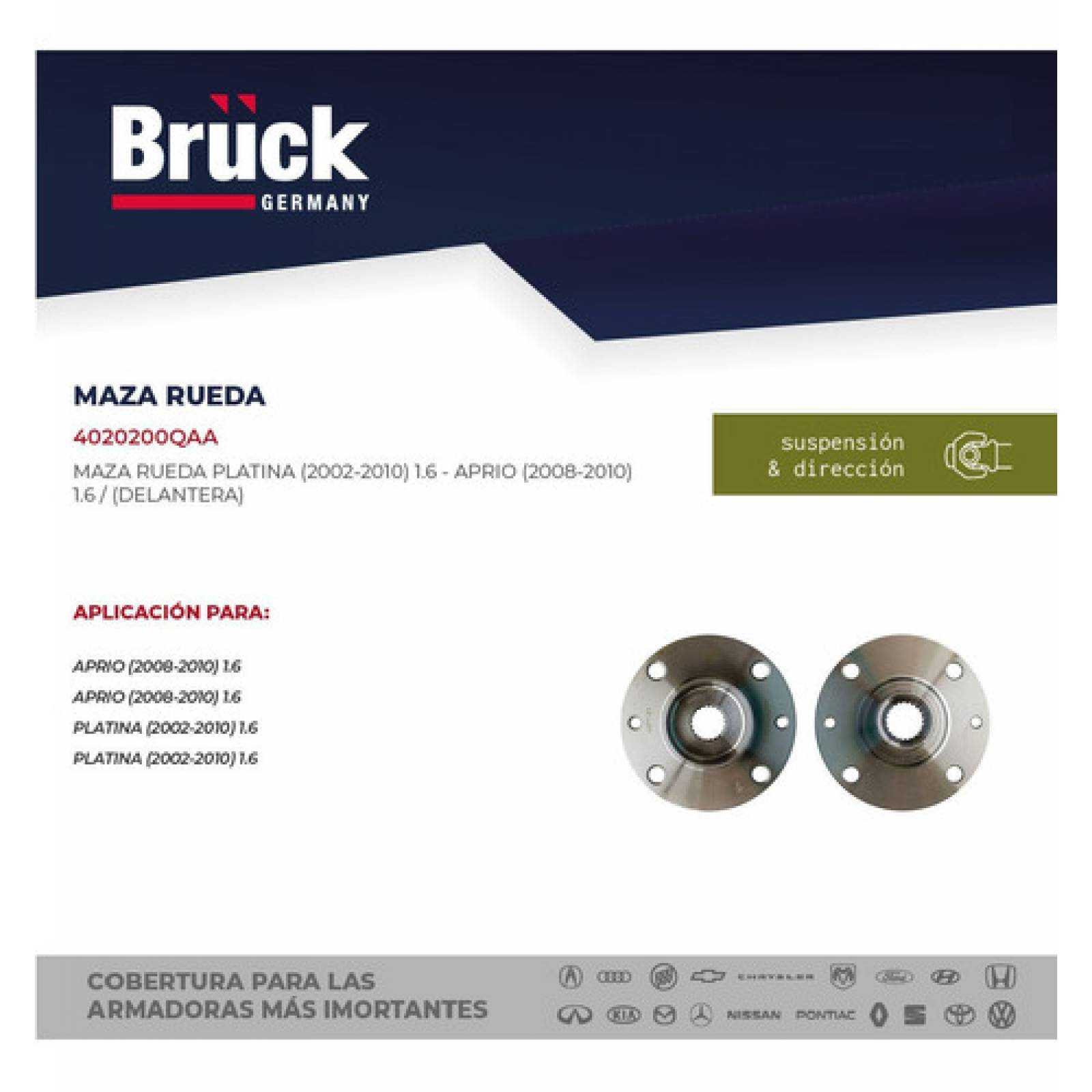 Maza Rueda Delantera Nissan Platina 02-08 1.6 Lts, Aprio 02-07 1.6 Lts, Clio 02-07 1.6 Lts ,  Bruck Germany