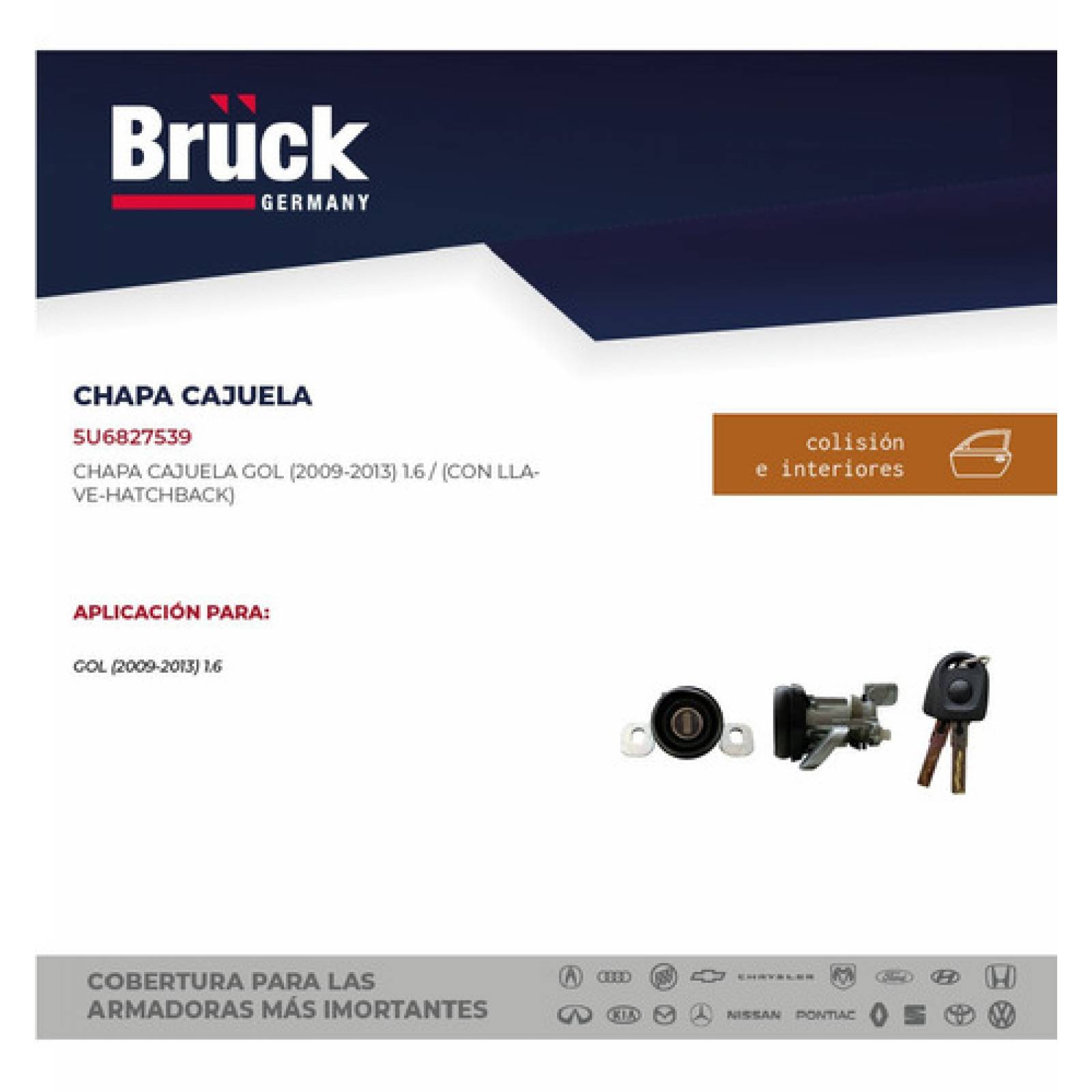 Chapa Cajuela Gol 2009-2013 Hatchback C/llaves Bruck Germany