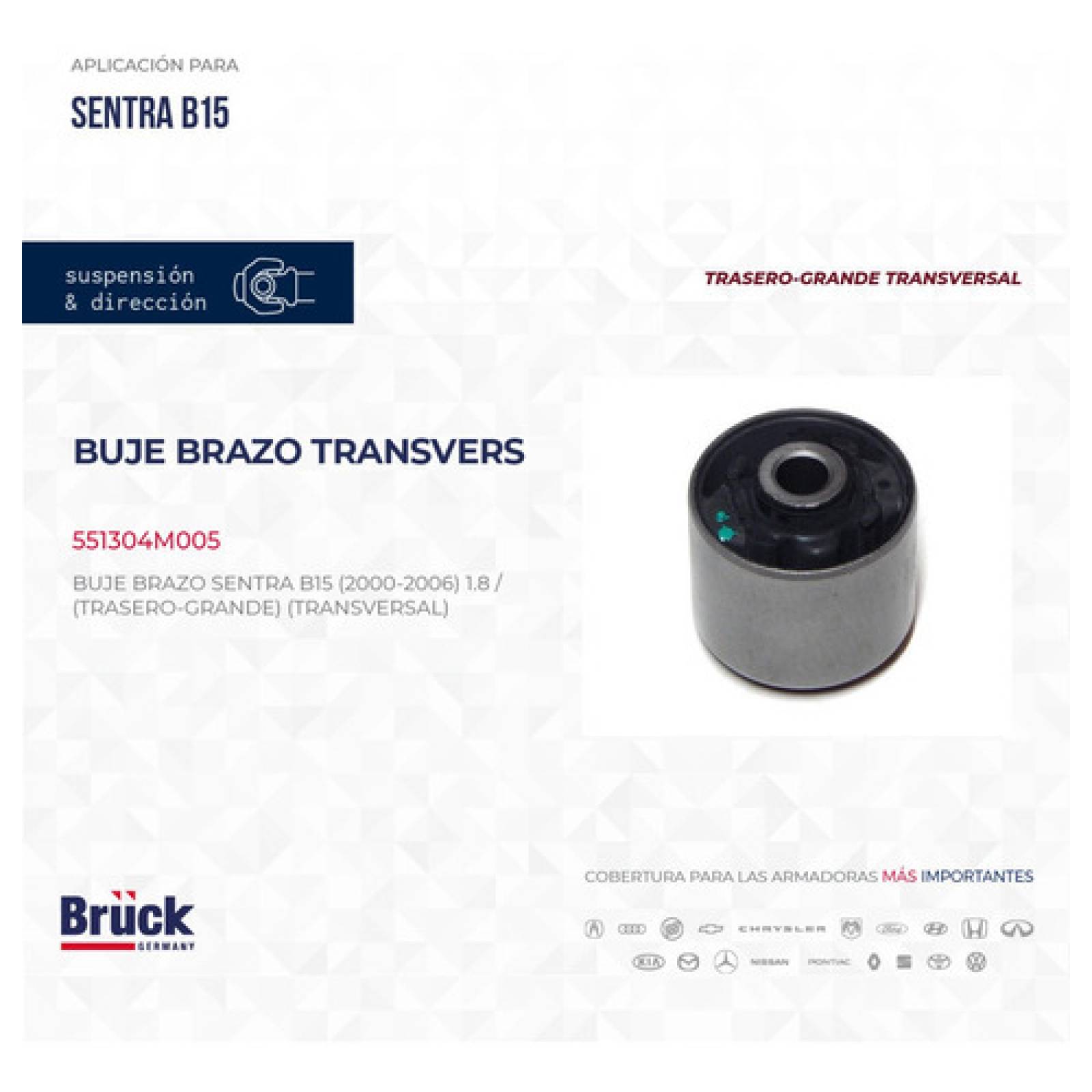 Buje Brazo Transversal Sentra B15 01-06 1.8 Trasero Grande