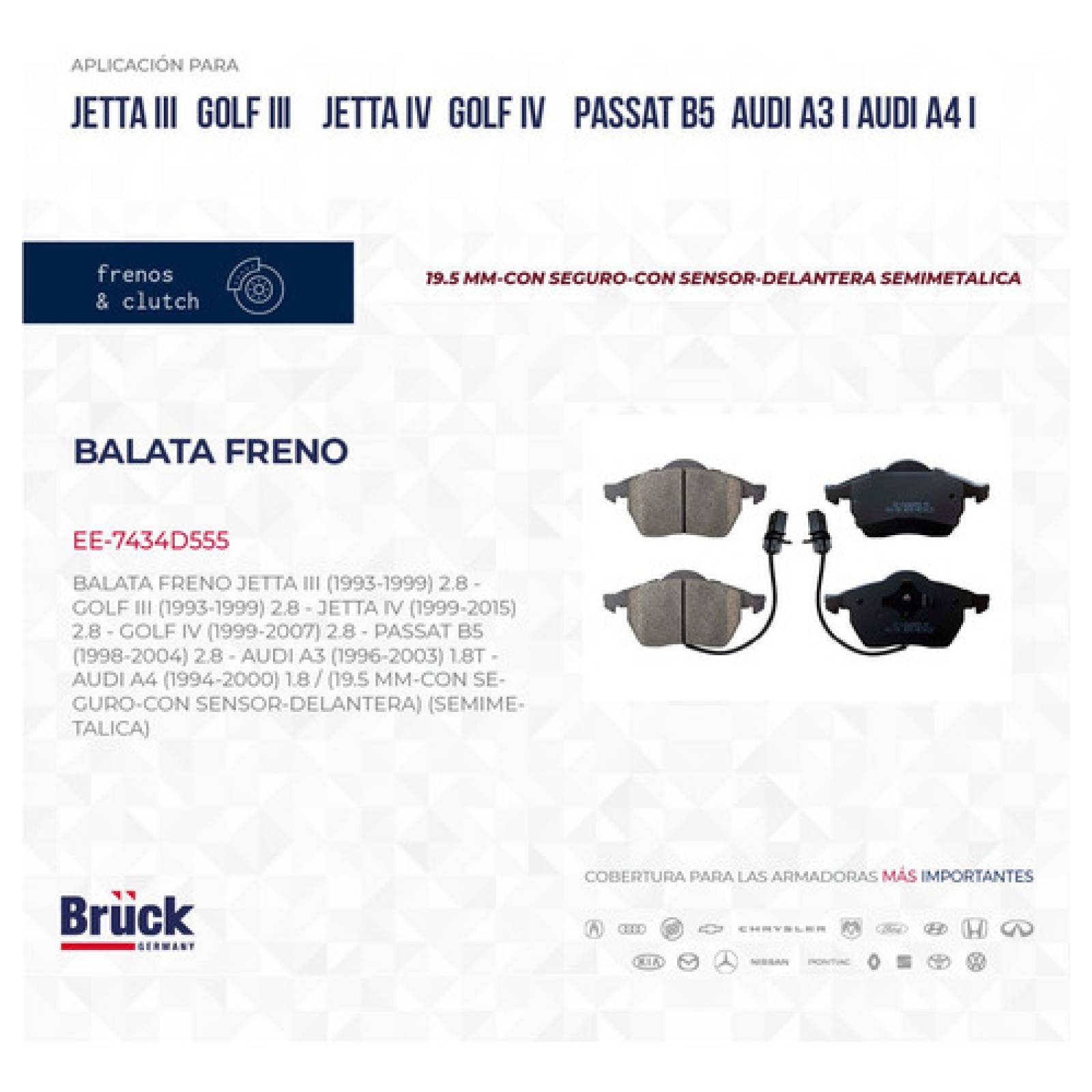 Balatas Delanteras Golf-jetta A3 A4 Vr6, Passat 95-99 Vr6, Audi A3 A4 97-03, C/sensor Y Seguro Euroespaña