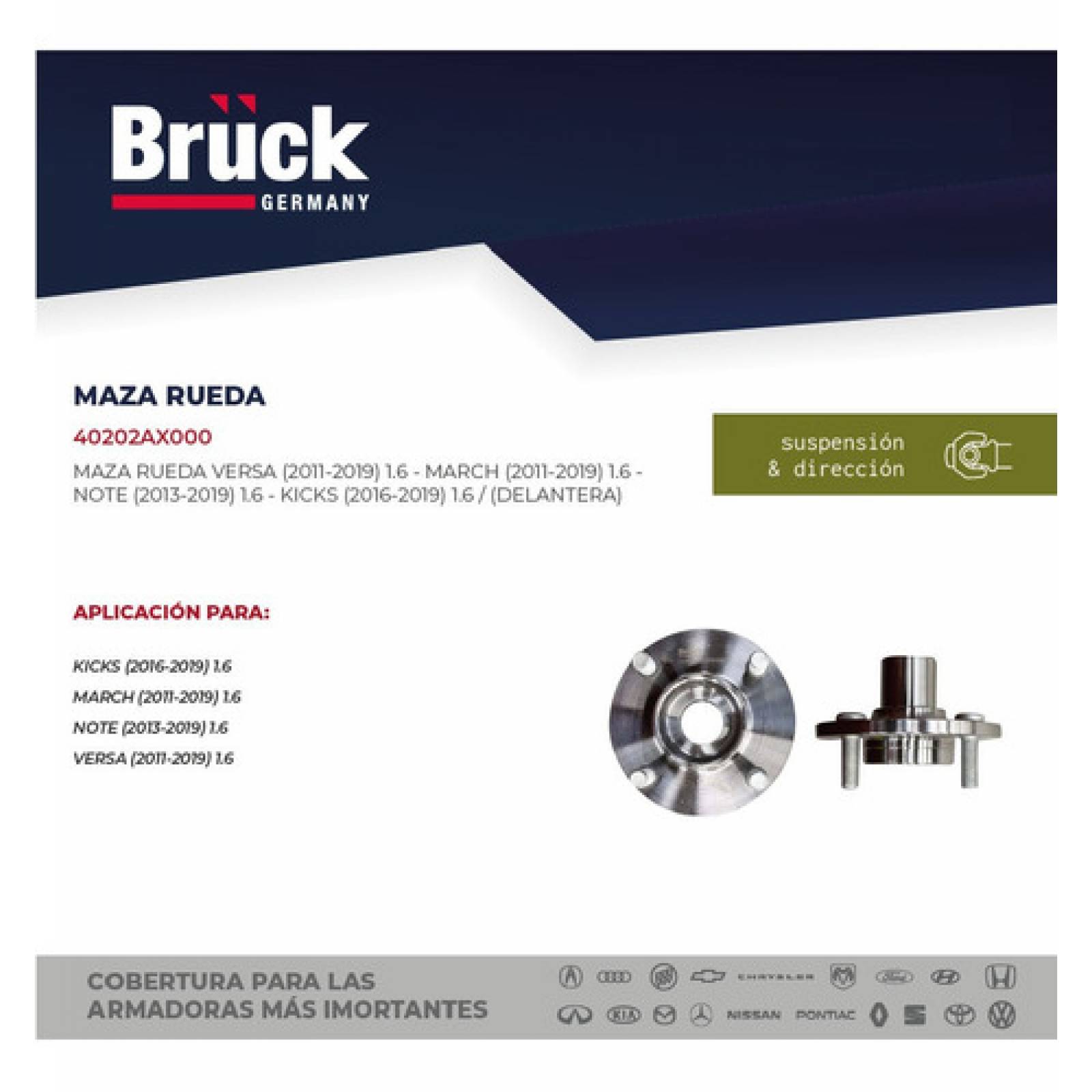 Maza Rueda March Y Versa 11-18 1.6 Lts Delantera Bruck 