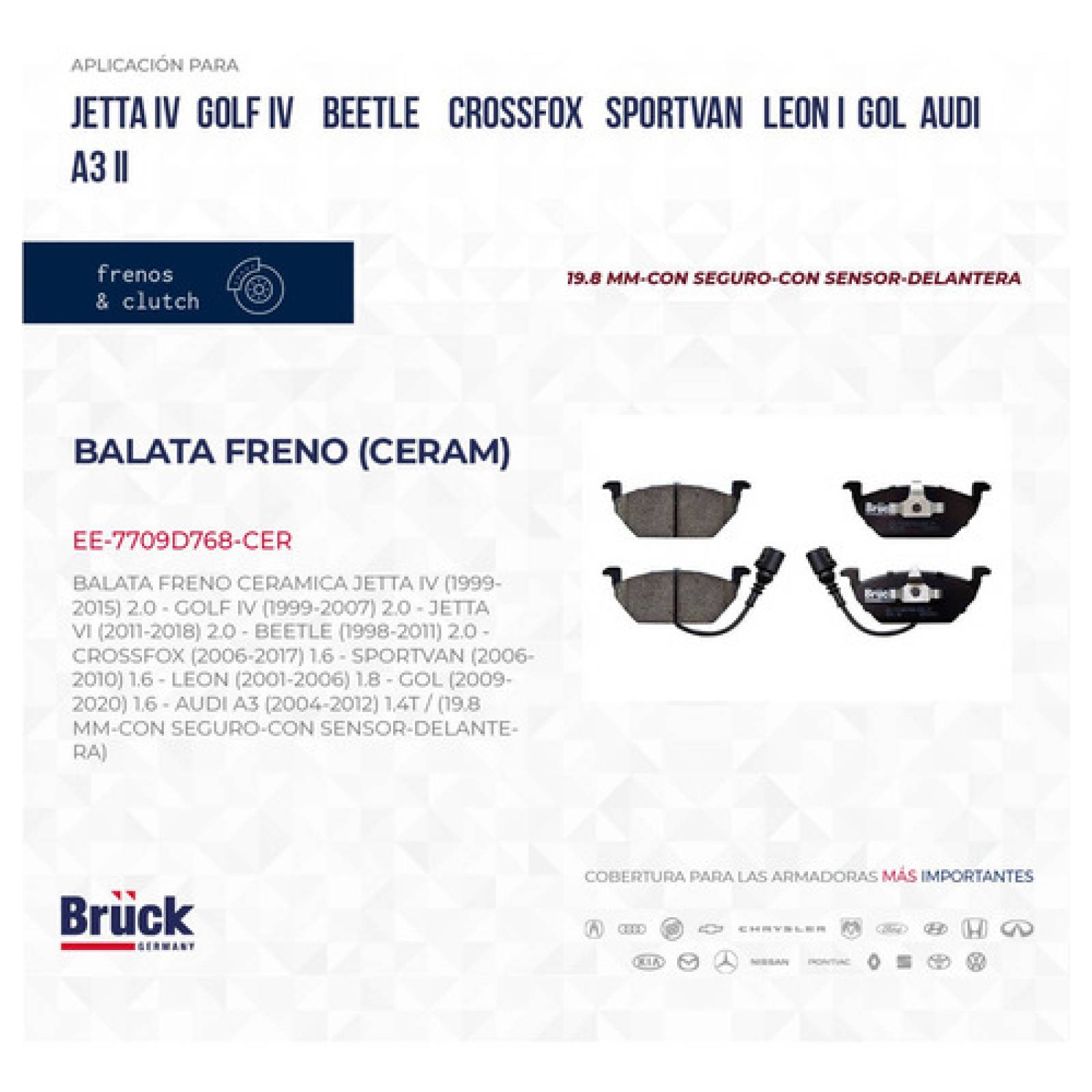 Juego Balatas Delanteras Golf - Jetta A4 Clasico 99-17, New Beetle 00-09, Gol 09-10, Ceramica Con Seguro Y Sensor