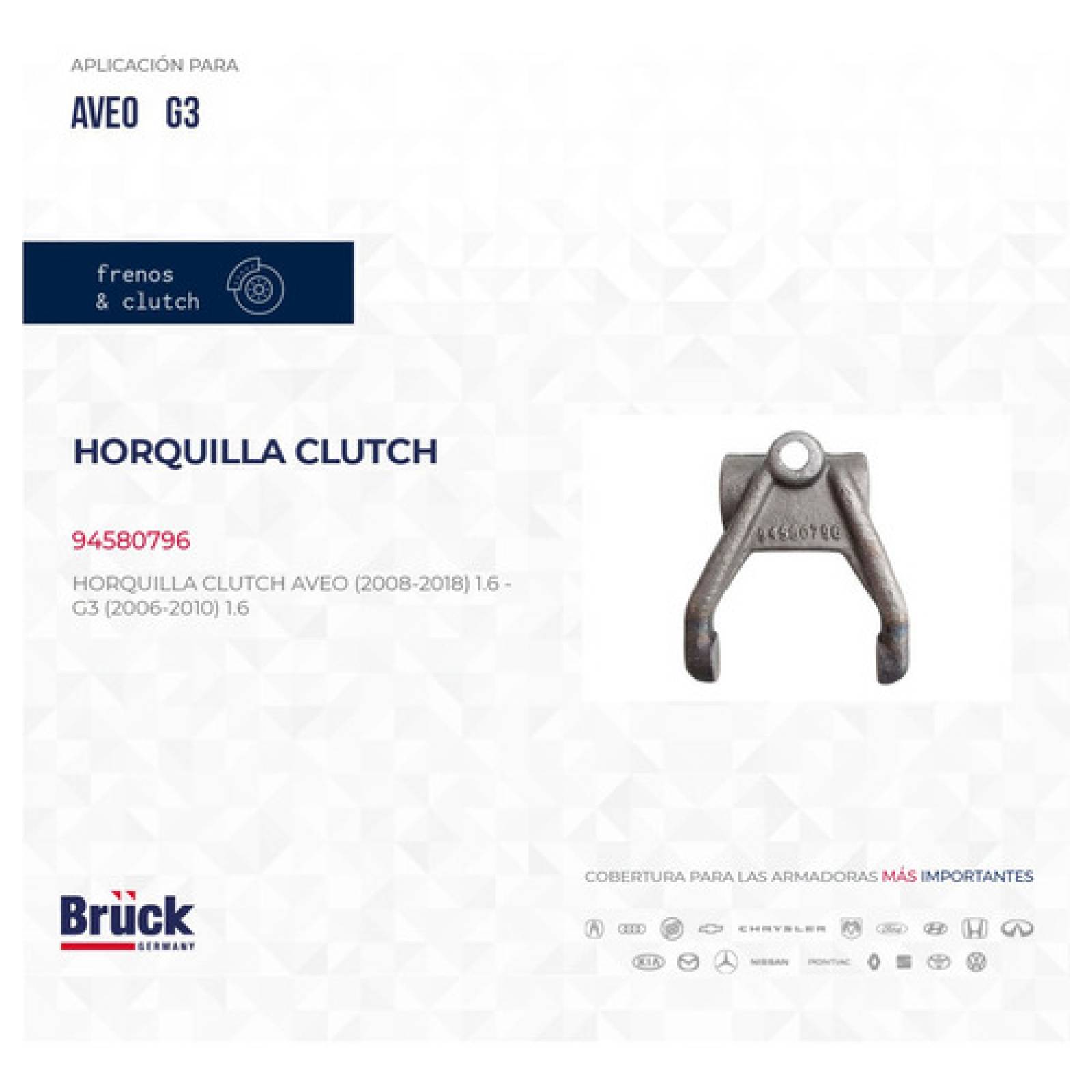 Horquilla Clutch Aveo 08-17 1.6 Lt Pontiac G3 07-09 Bruck 