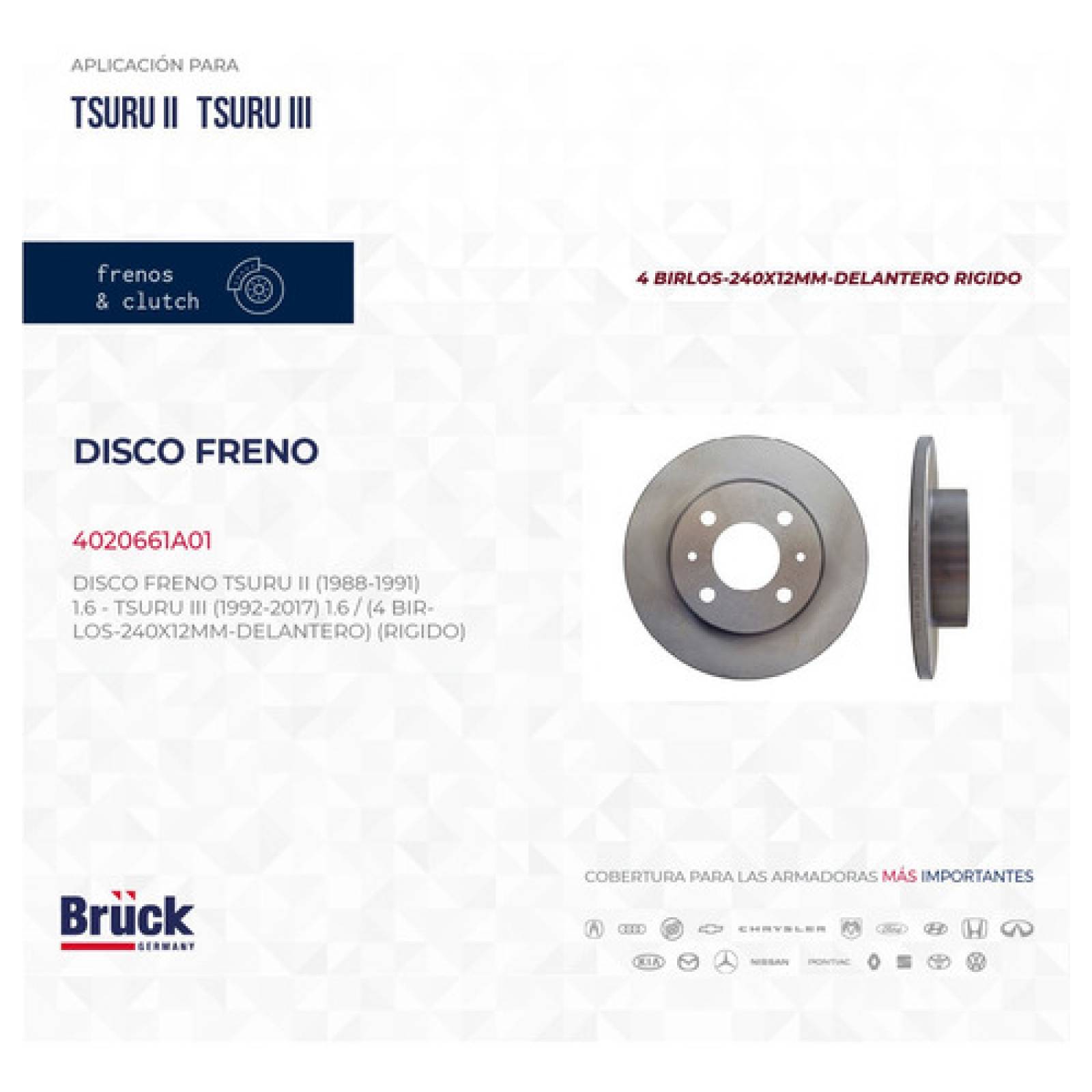 Disco Freno Tsuru 2 Tsuru 3 1988 - 1994 Delantero Rigido