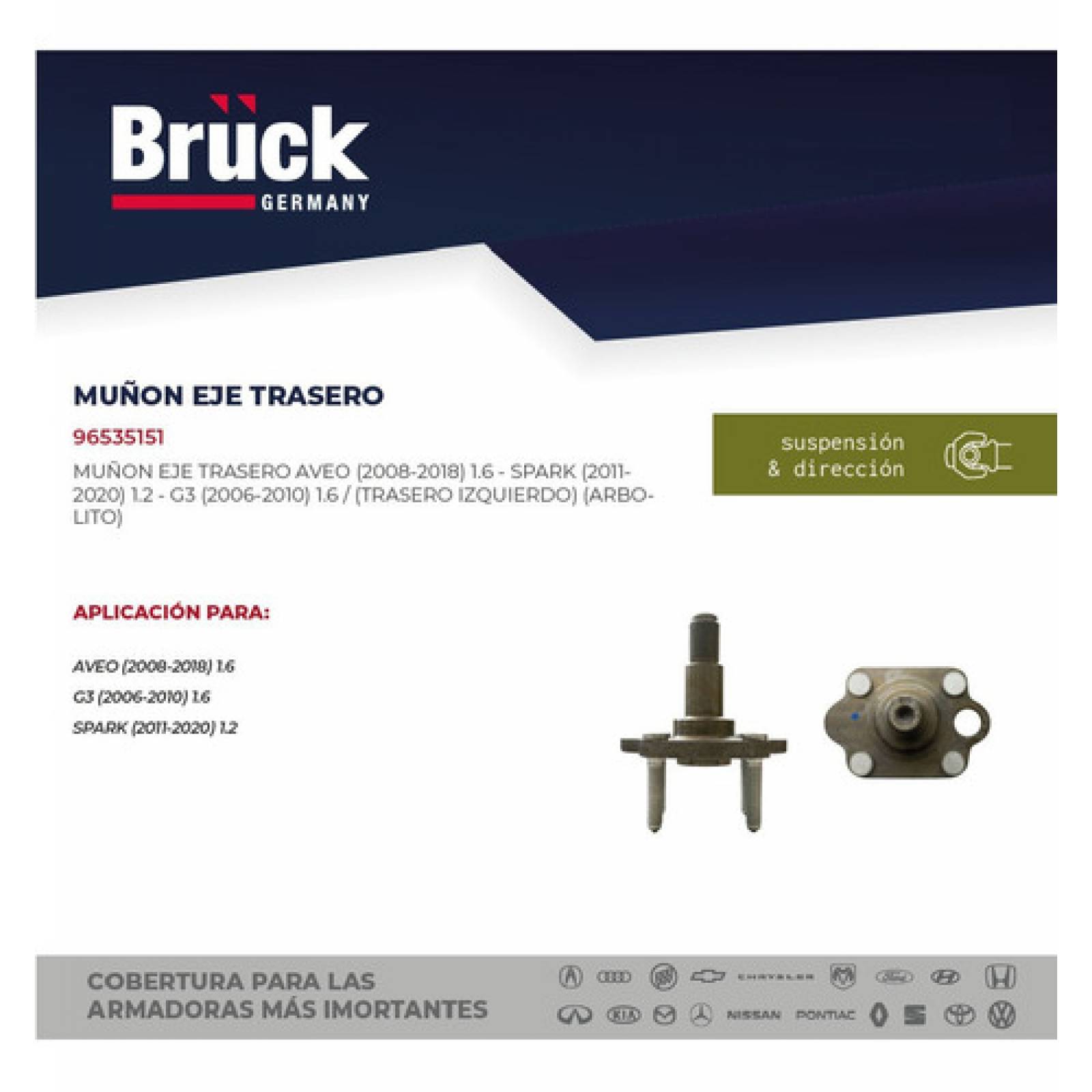 Muñon Eje Trasero Aveo 09-18 1.6 Lts, Spark 11-18 1.2 Lts, Pontiac G3 07-09 1.6 Lts, Beat 17-19, *arbolito* Izquierdo