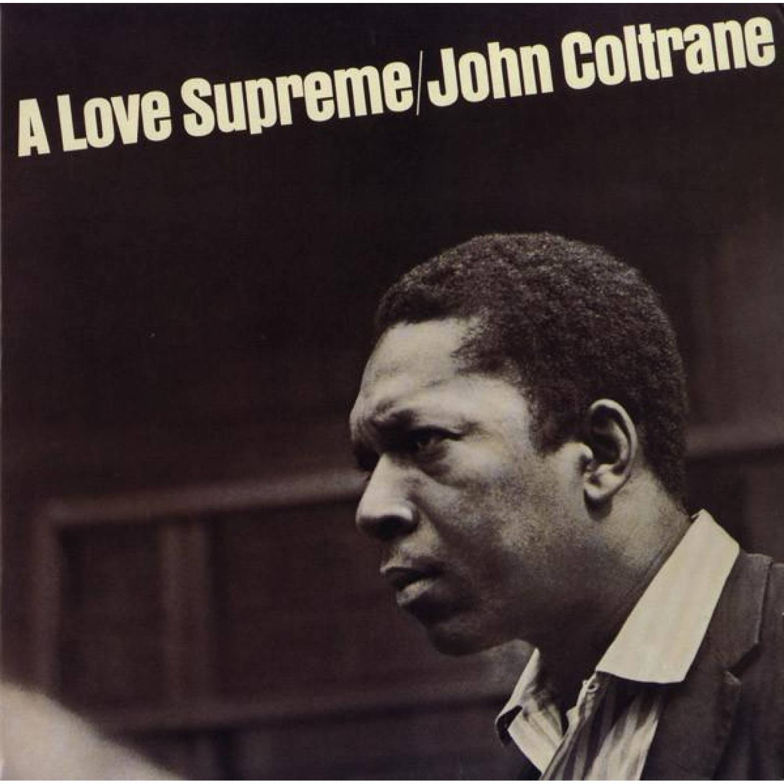 John Coltrane: A Love Supreme Vinilo 