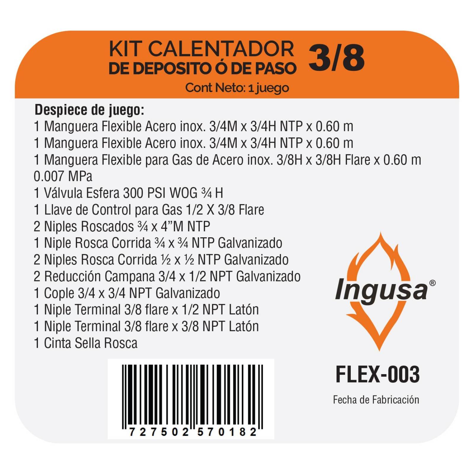 Kit de instalacion calentador deposito paso 3/4 agua 3/8 gas