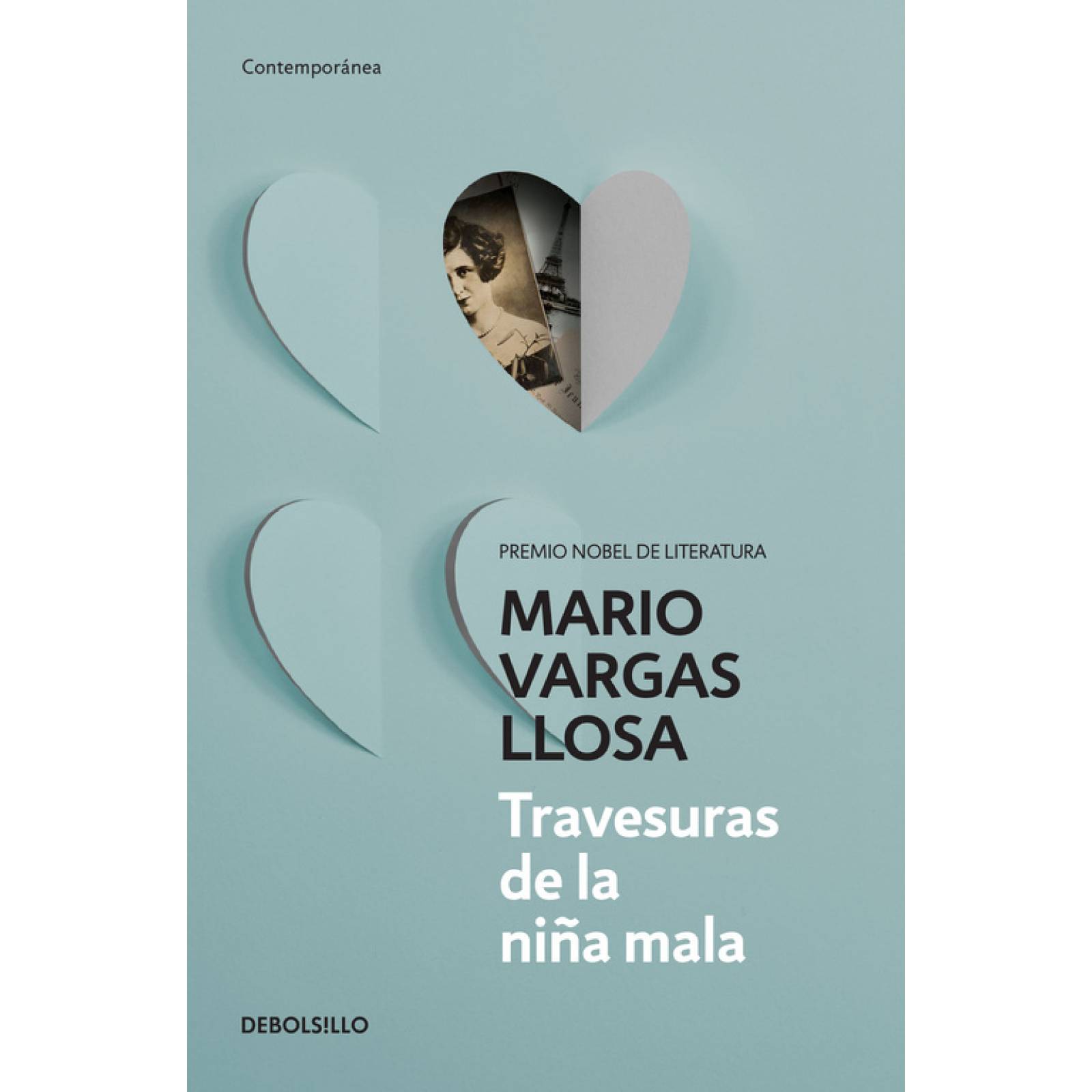 Travesuras de la niña mala Autor Mario Vargas Llosa