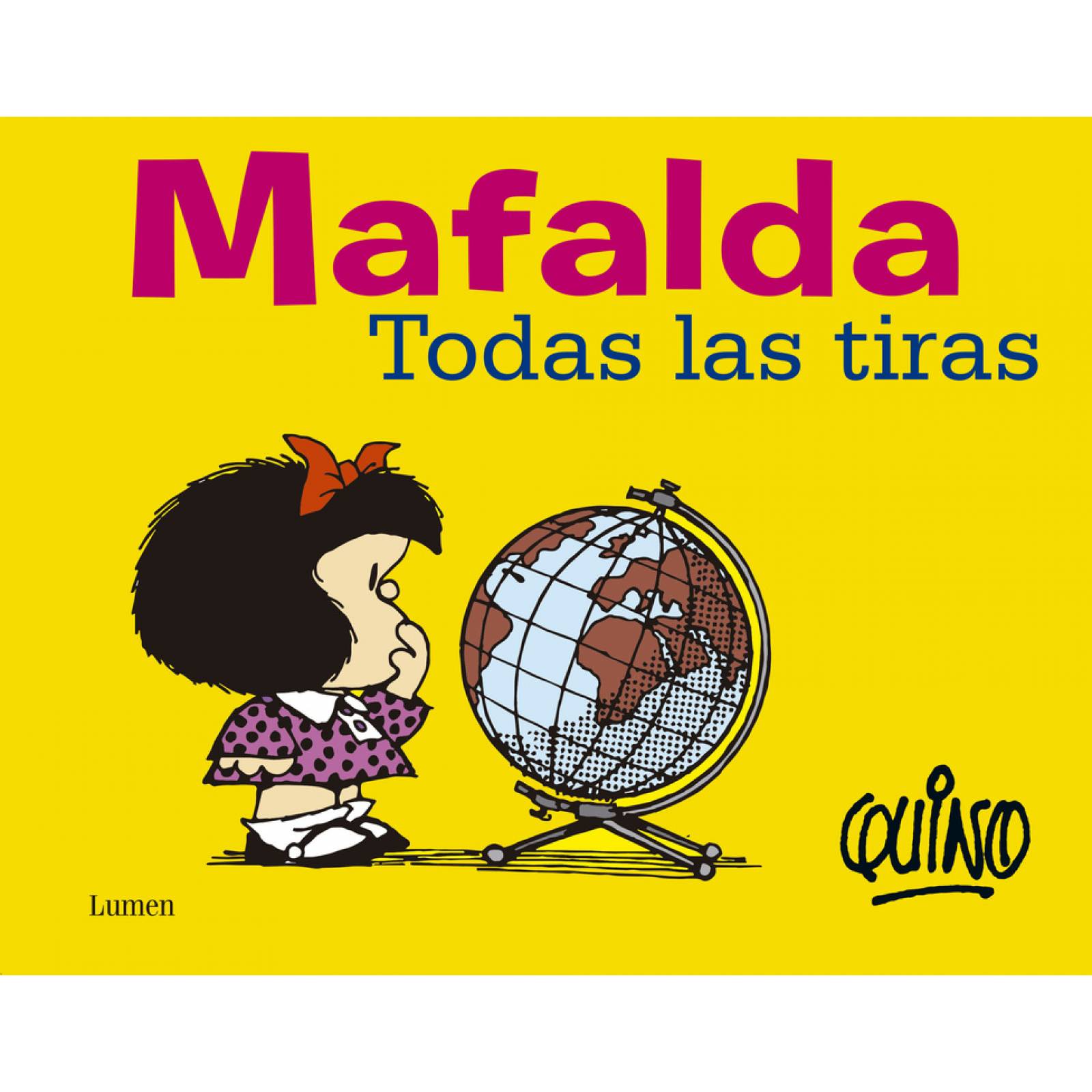 Mafalda. Todas las tiras