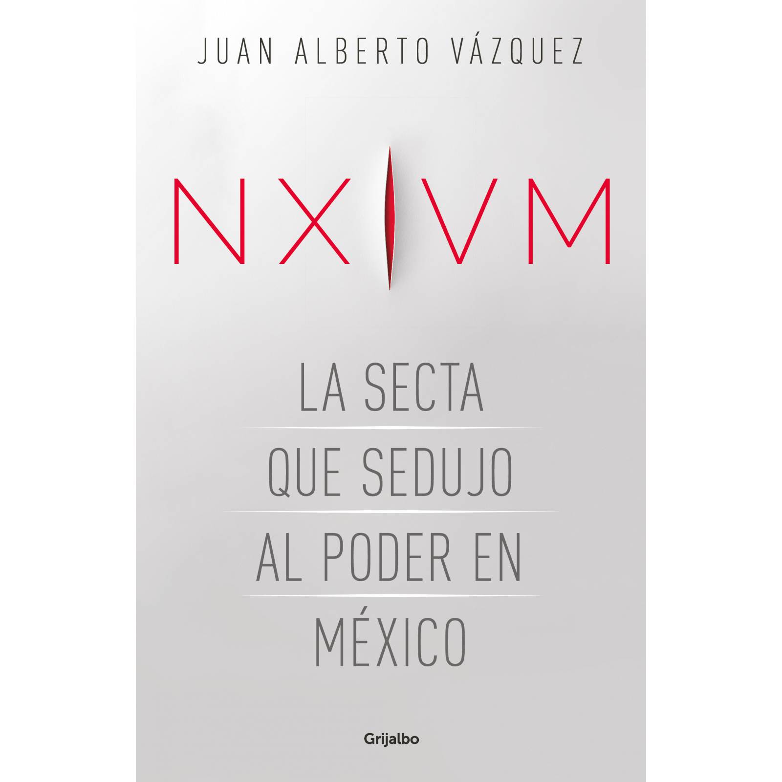 NXIVM. La secta que sedujo al poder en México