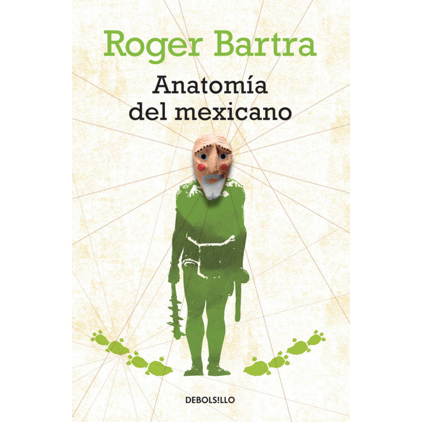 Anatomía del mexicanoAutorBartra, Roger