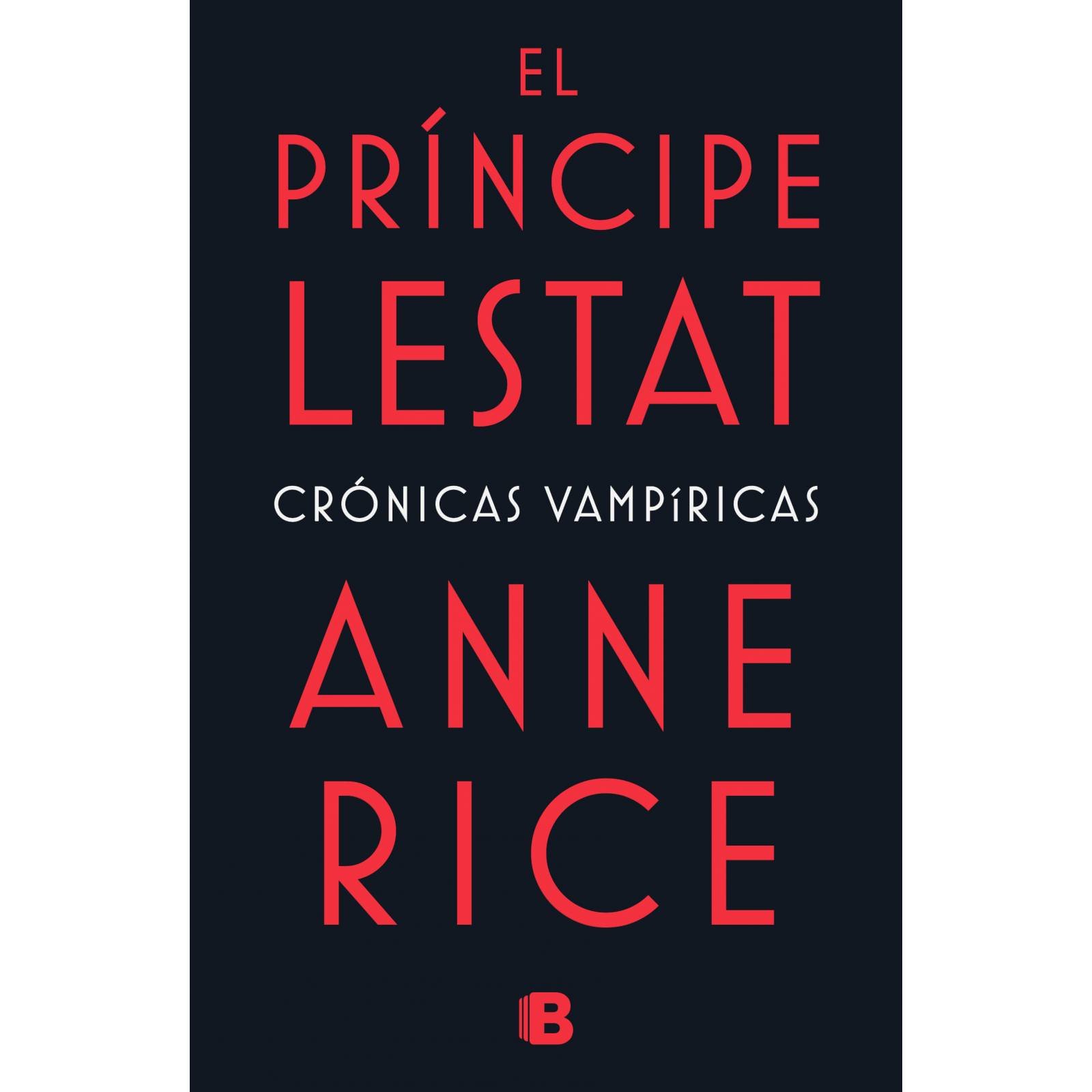 El príncipe LestatAutorAnne Rice