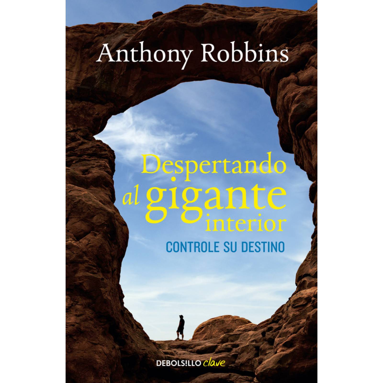 Libro Despertando al gigante interior Autor Robbins, Anthony.