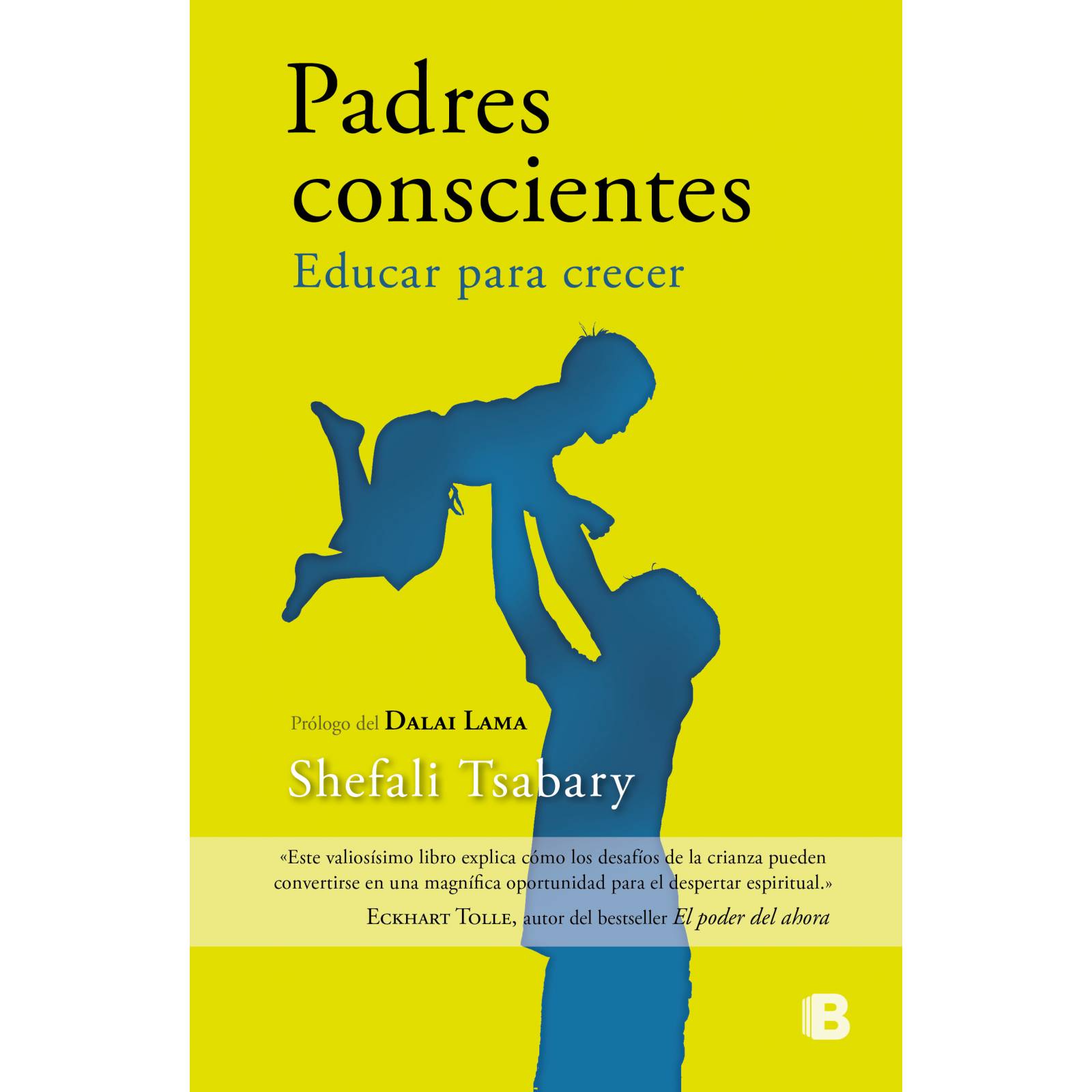 Padres conscientesAutorTsabary, Dra. Shefali
