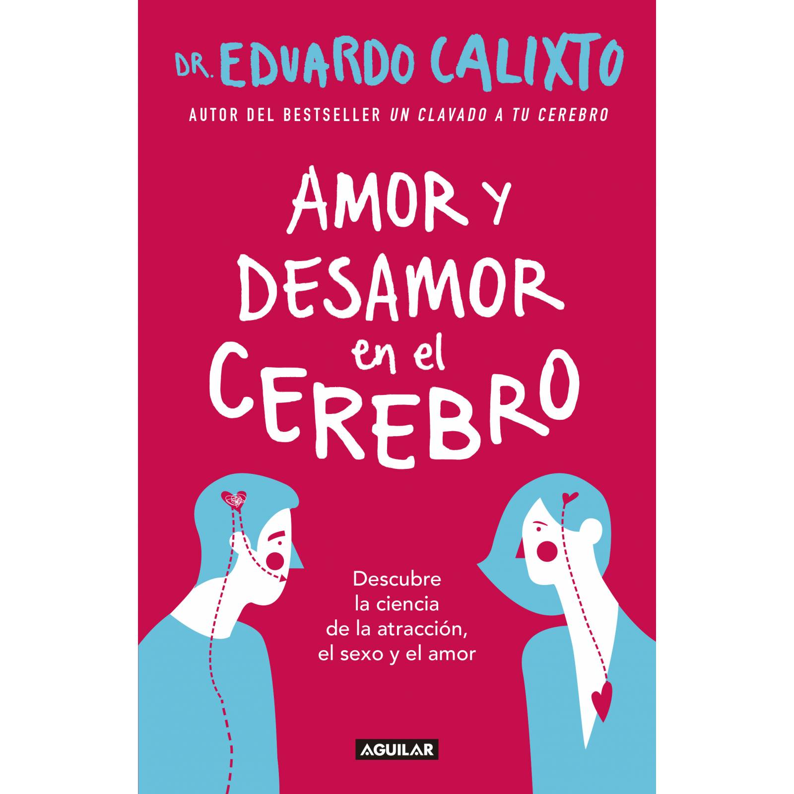 Amor y desamor en el cerebro