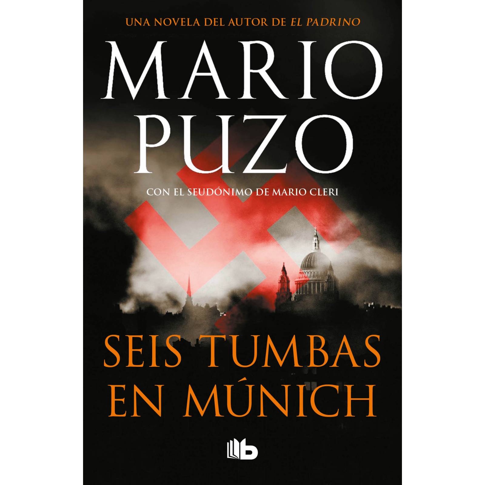 Seis tumbas en MúnichAutorMario Puzo