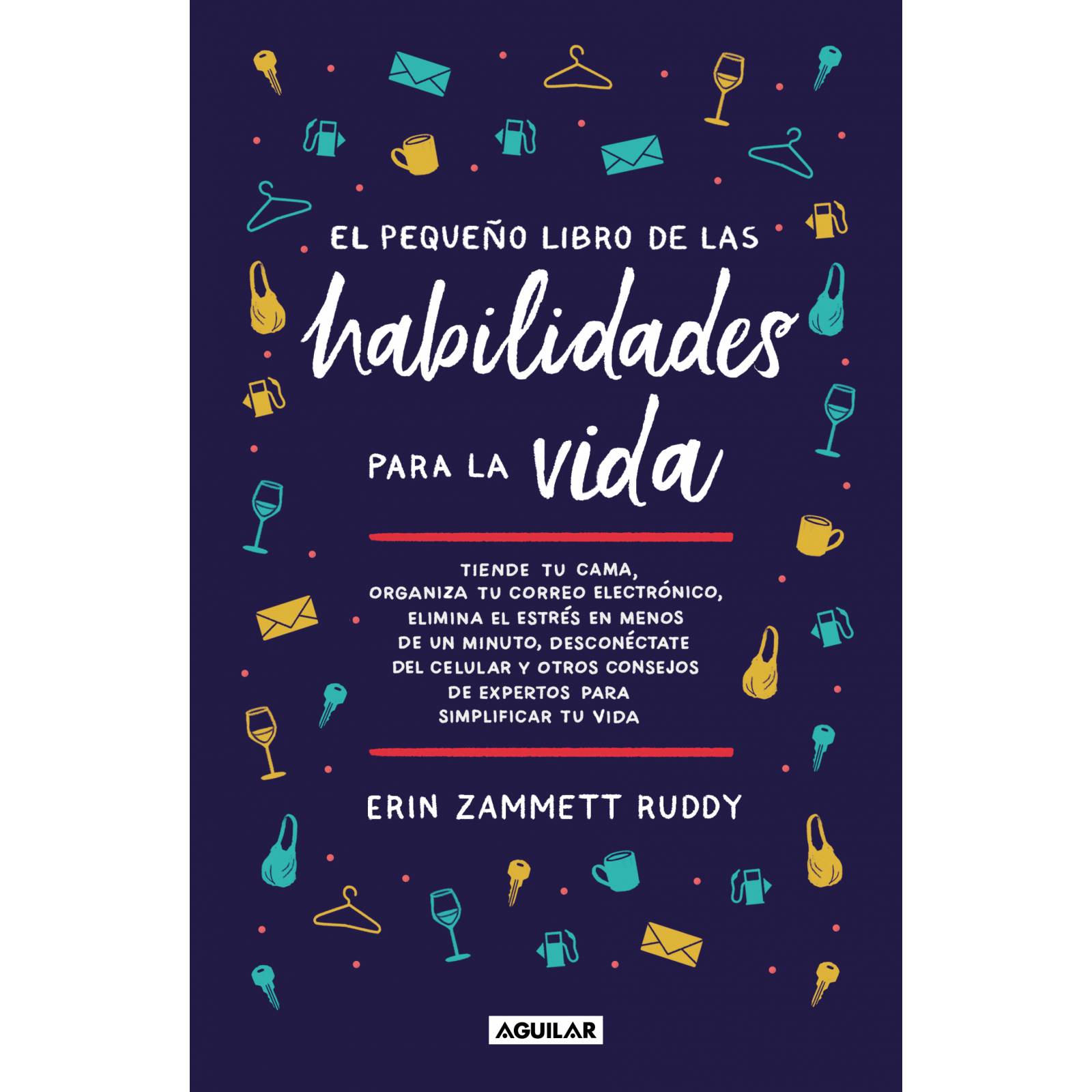 El pequeño libro de las habilidades para la vida