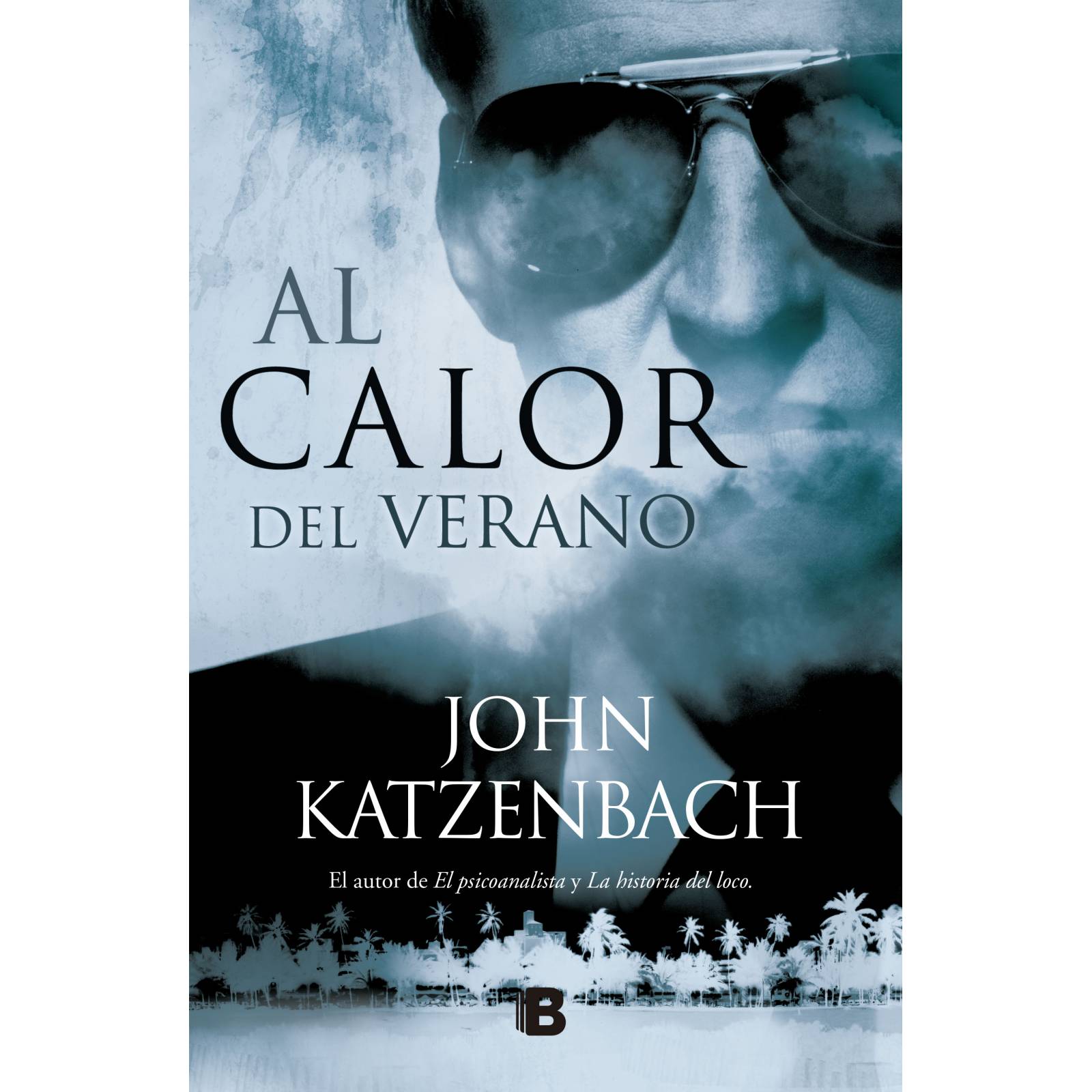 Al calor del veranoJohn Katzenbach