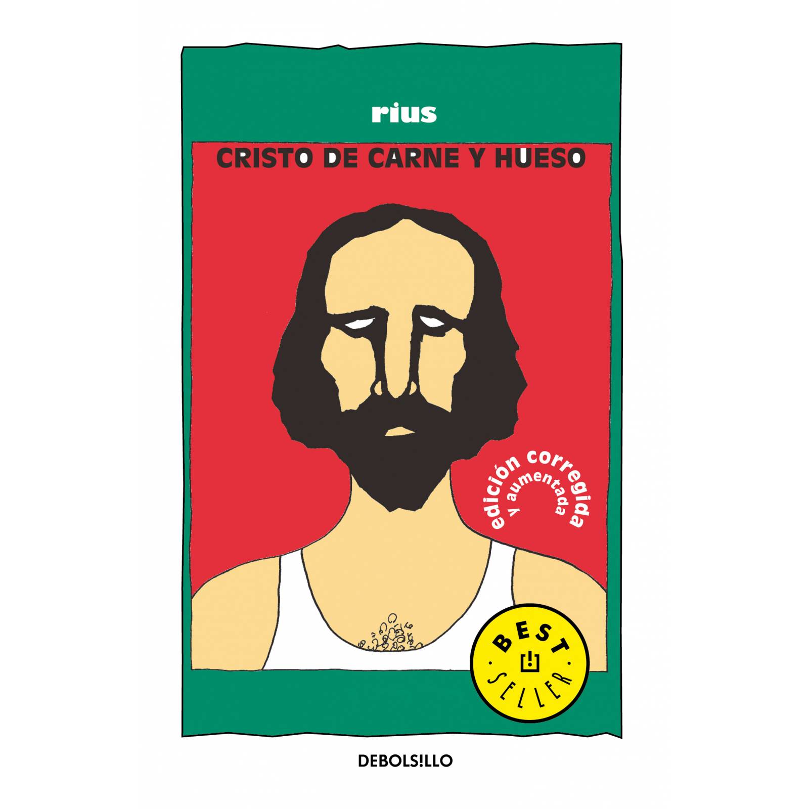 Cristo de carne y hueso Autor, Rius