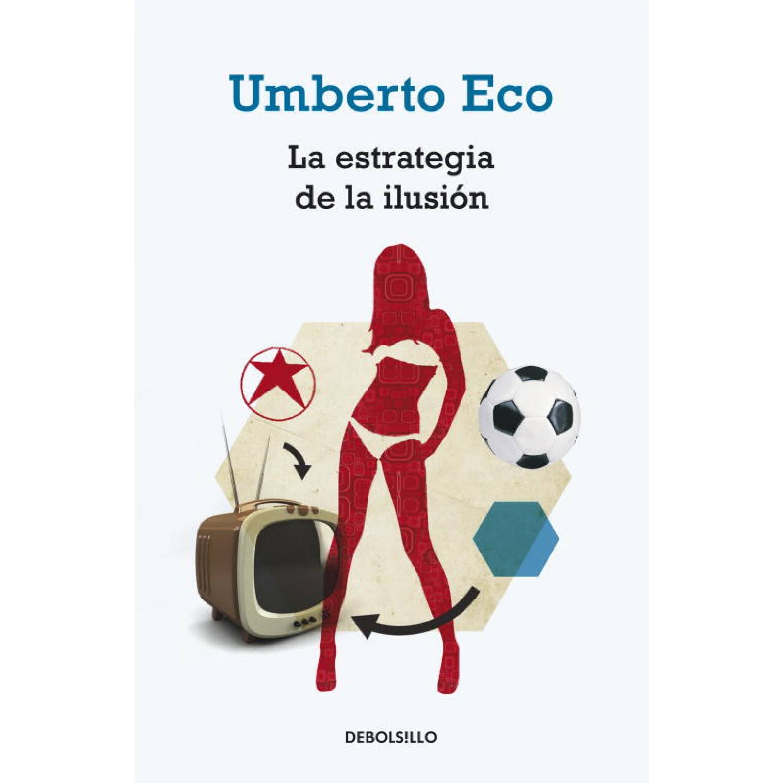 La estrategia de la ilusión