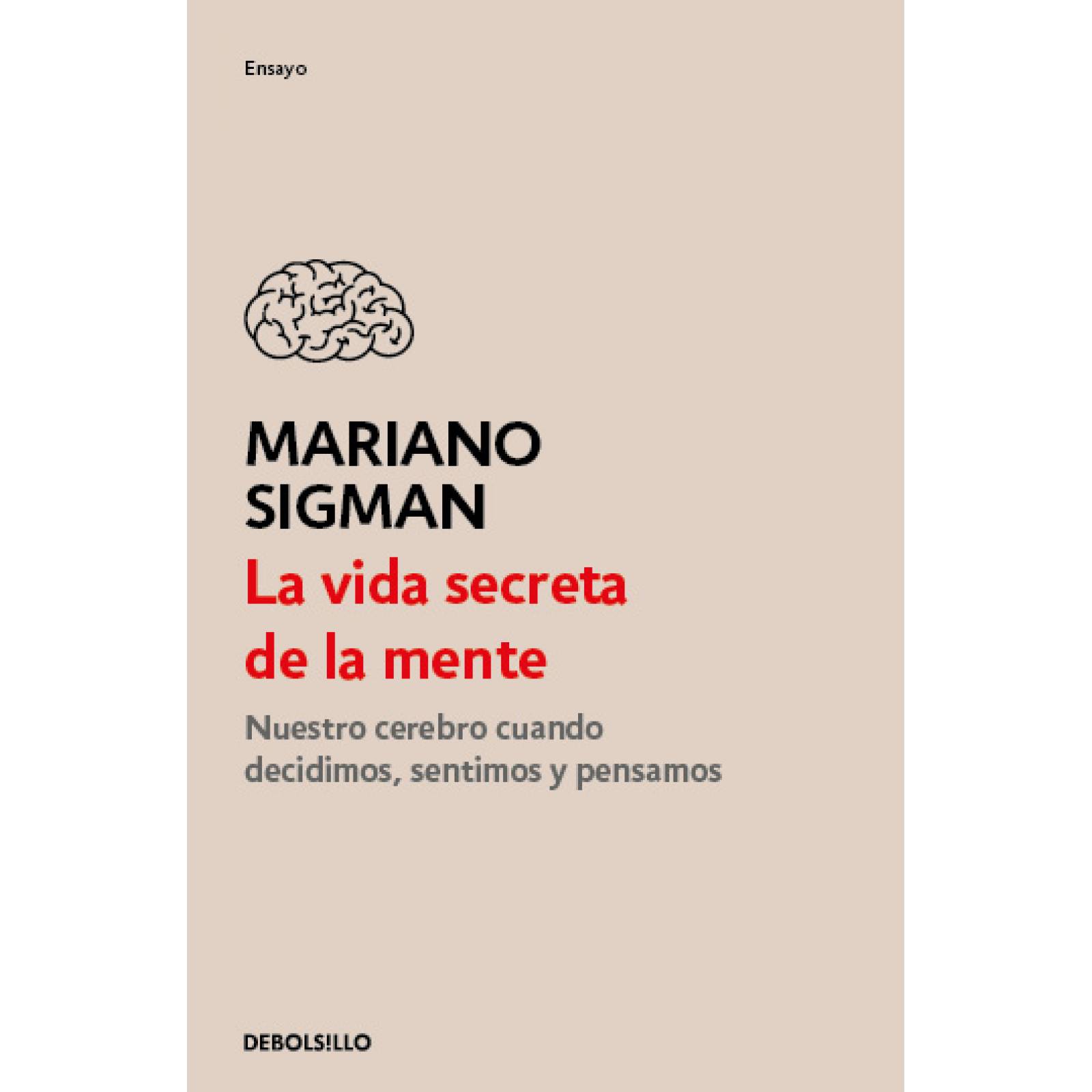 La vida secreta de la mente