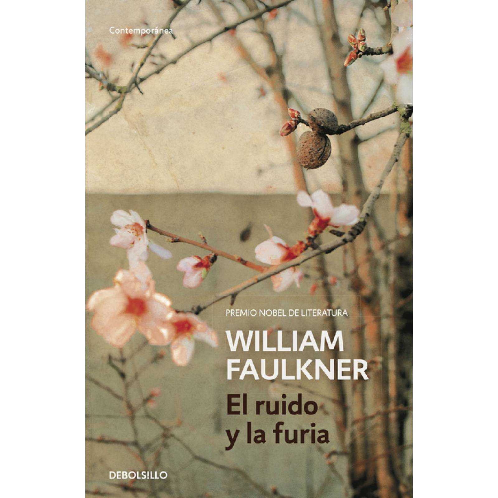 El ruido y la furiaAutorFaulkner, William