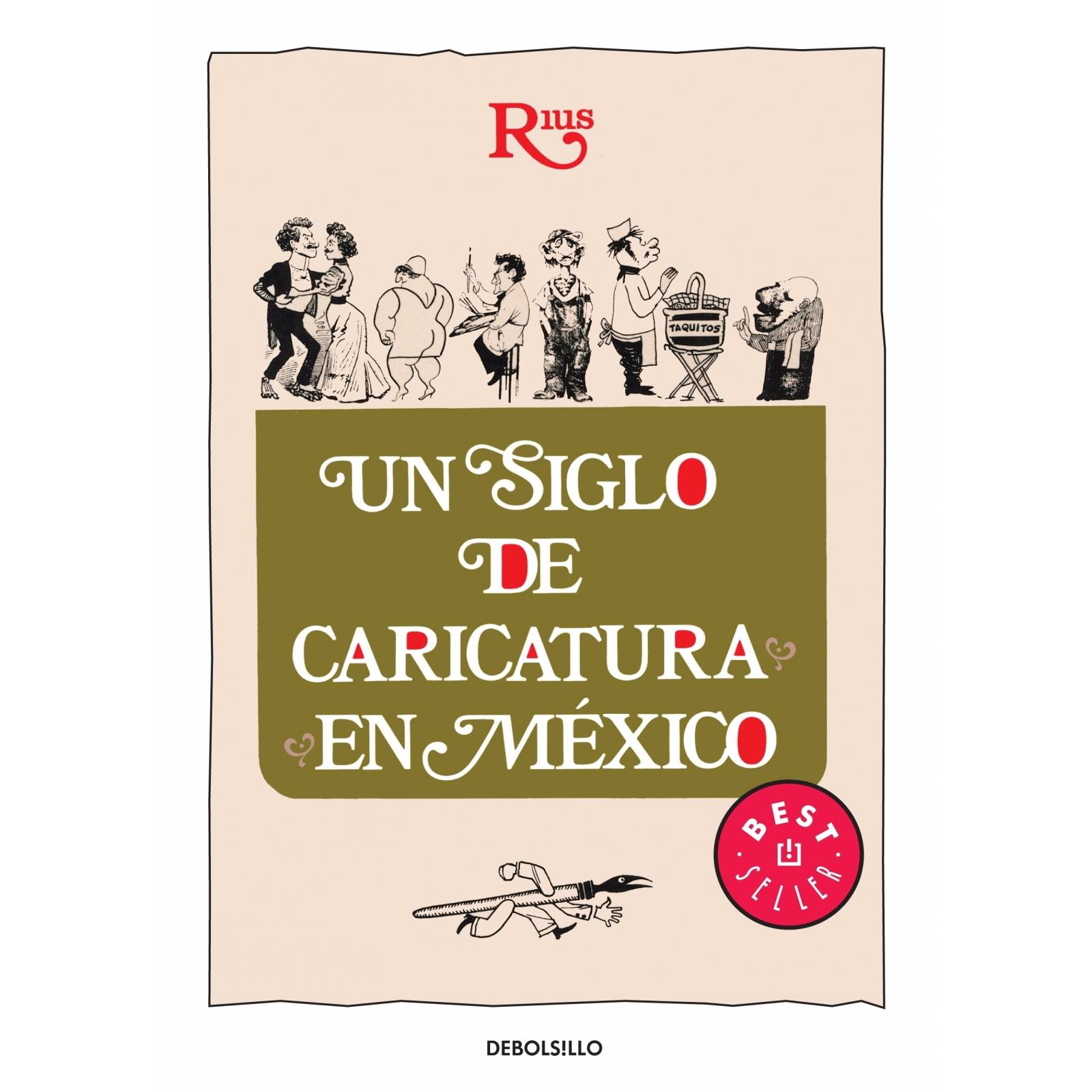 Un siglo de caricatura en México