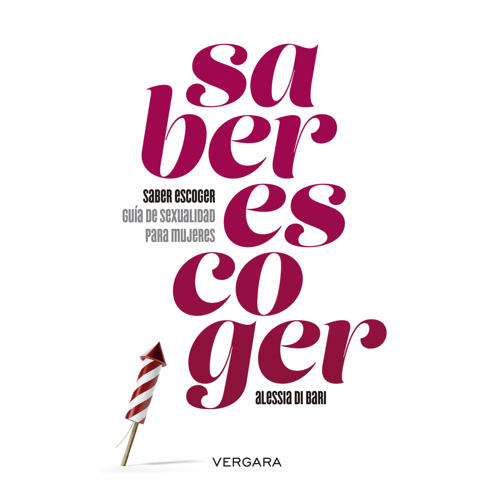 Saber escogerAutorAlessia Di Bari