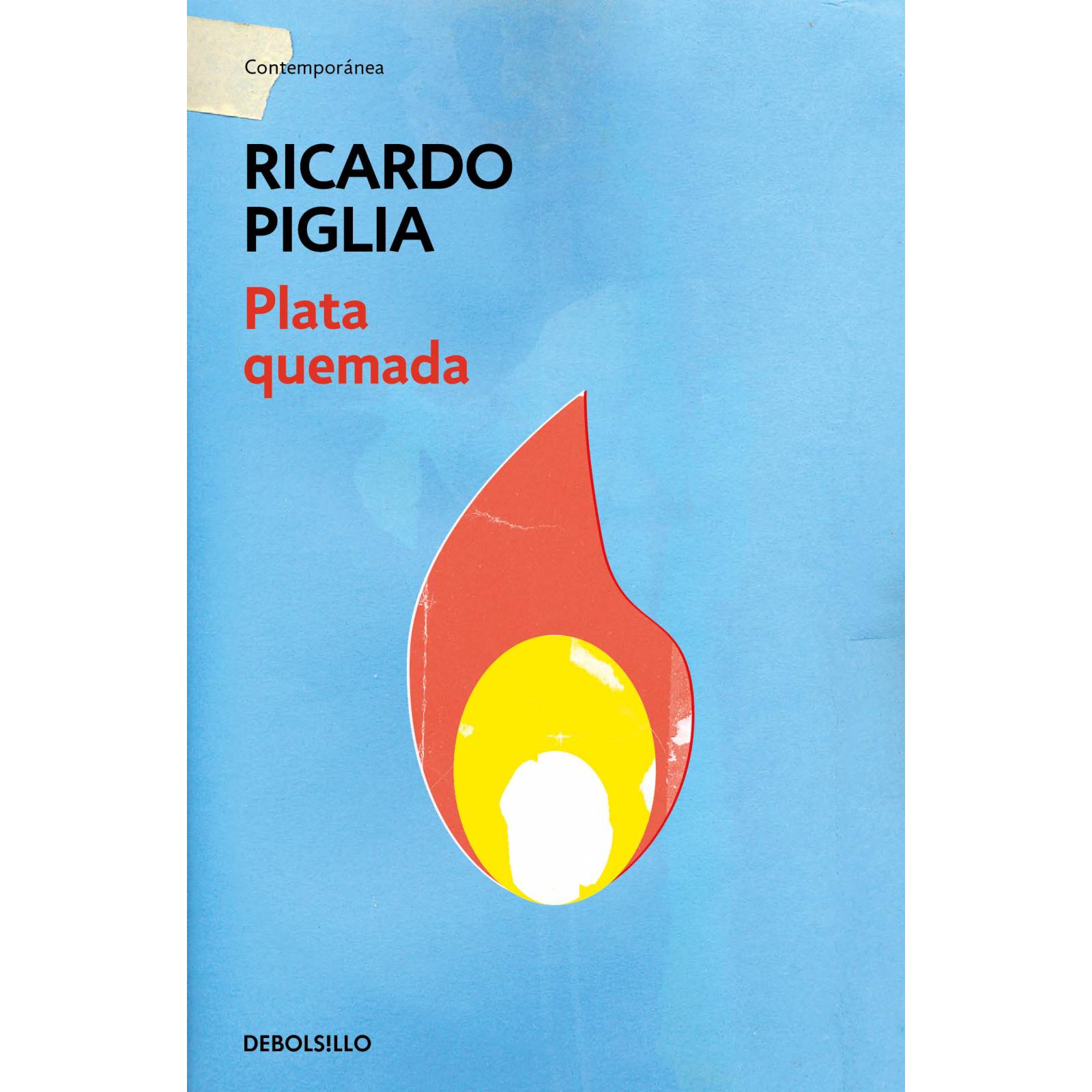 Plata quemadaAutorPiglia, Ricardo