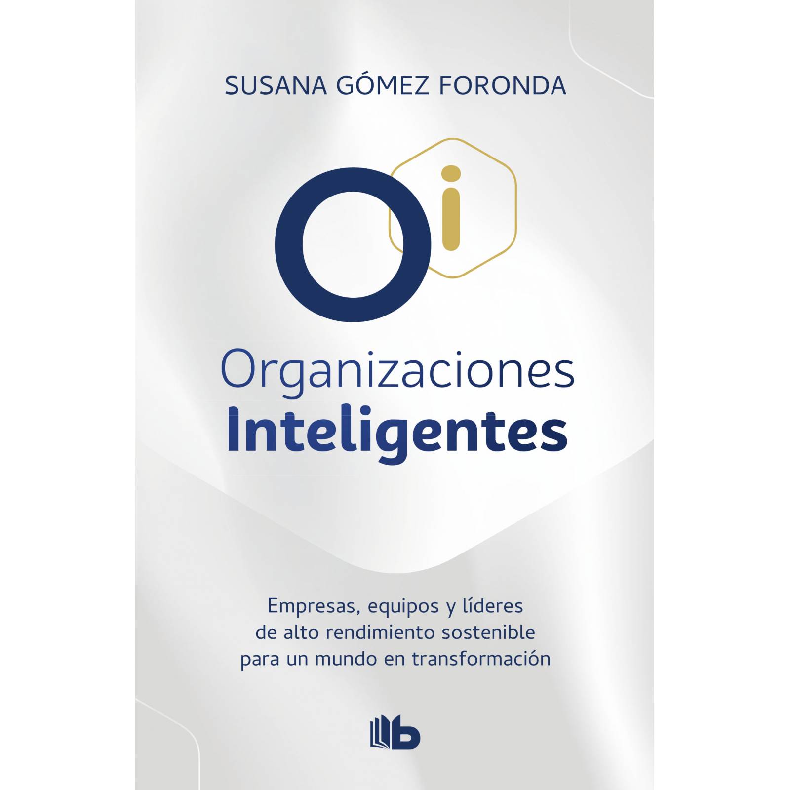 Organizaciones inteligentes