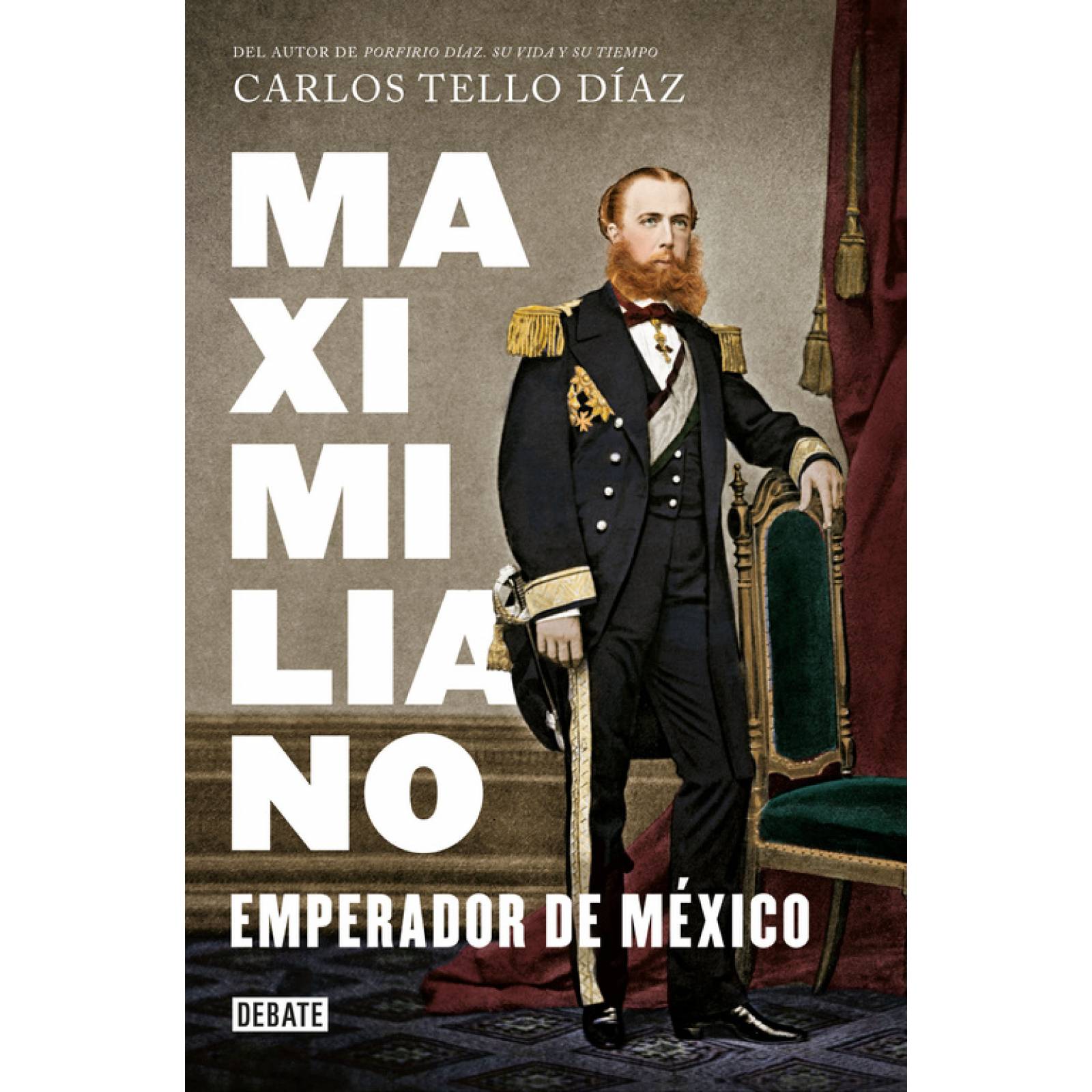 Maximiliano, emperador de México
