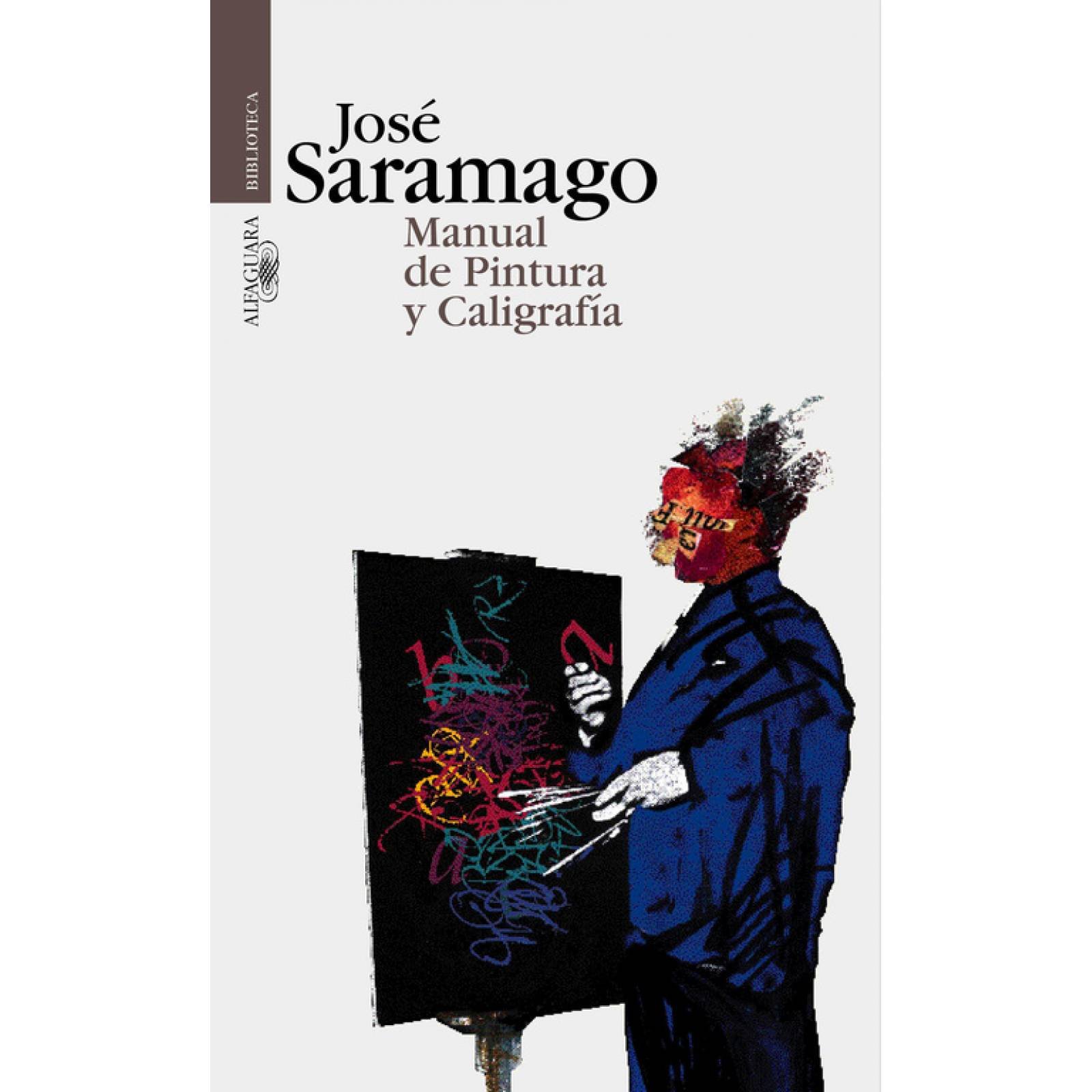 Manual de pintura y caligrafíaAutorSaramago, José