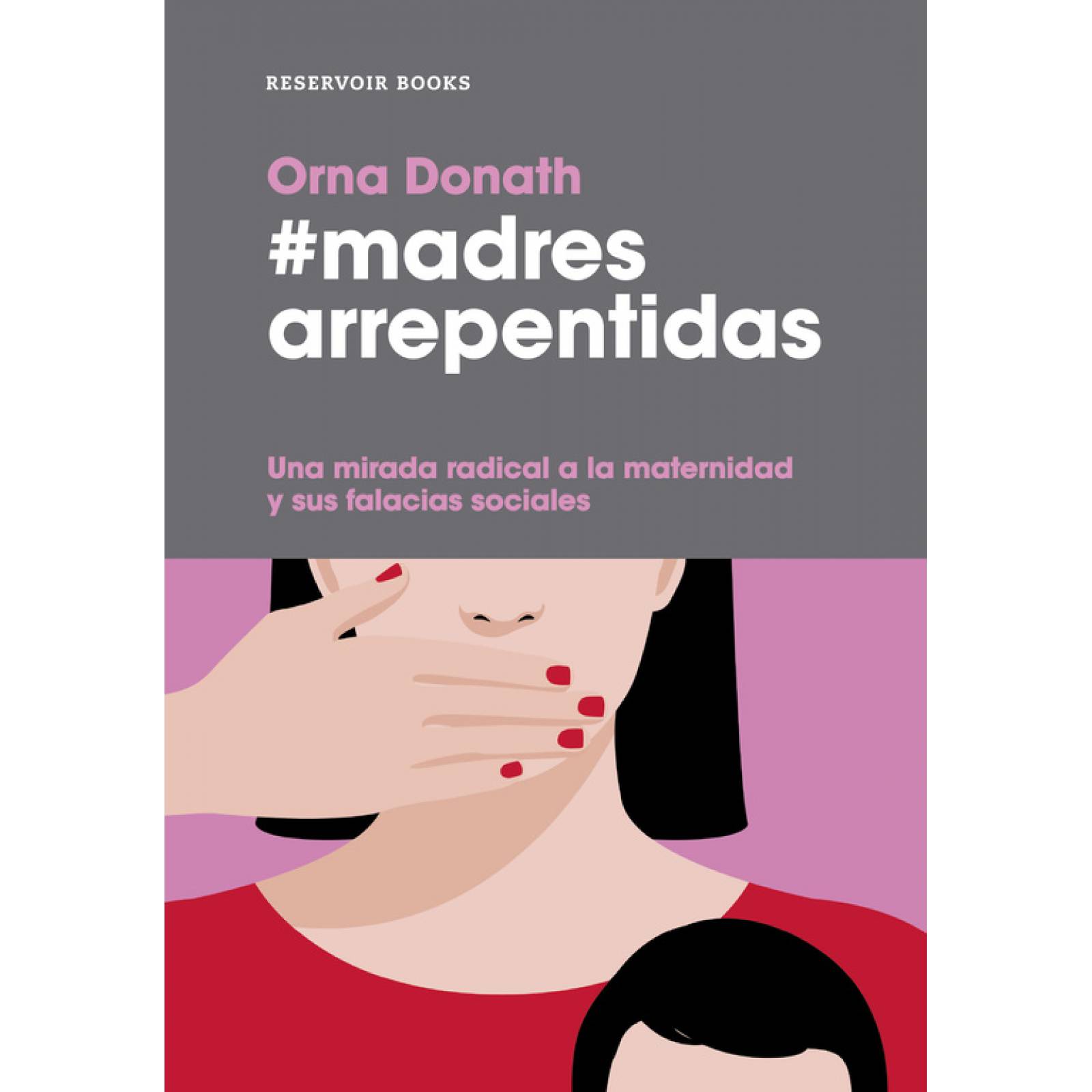 Madres arrepentidas