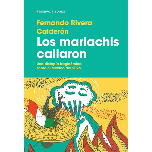 Los mariachis callaronAutorFernando Rivera Calderón