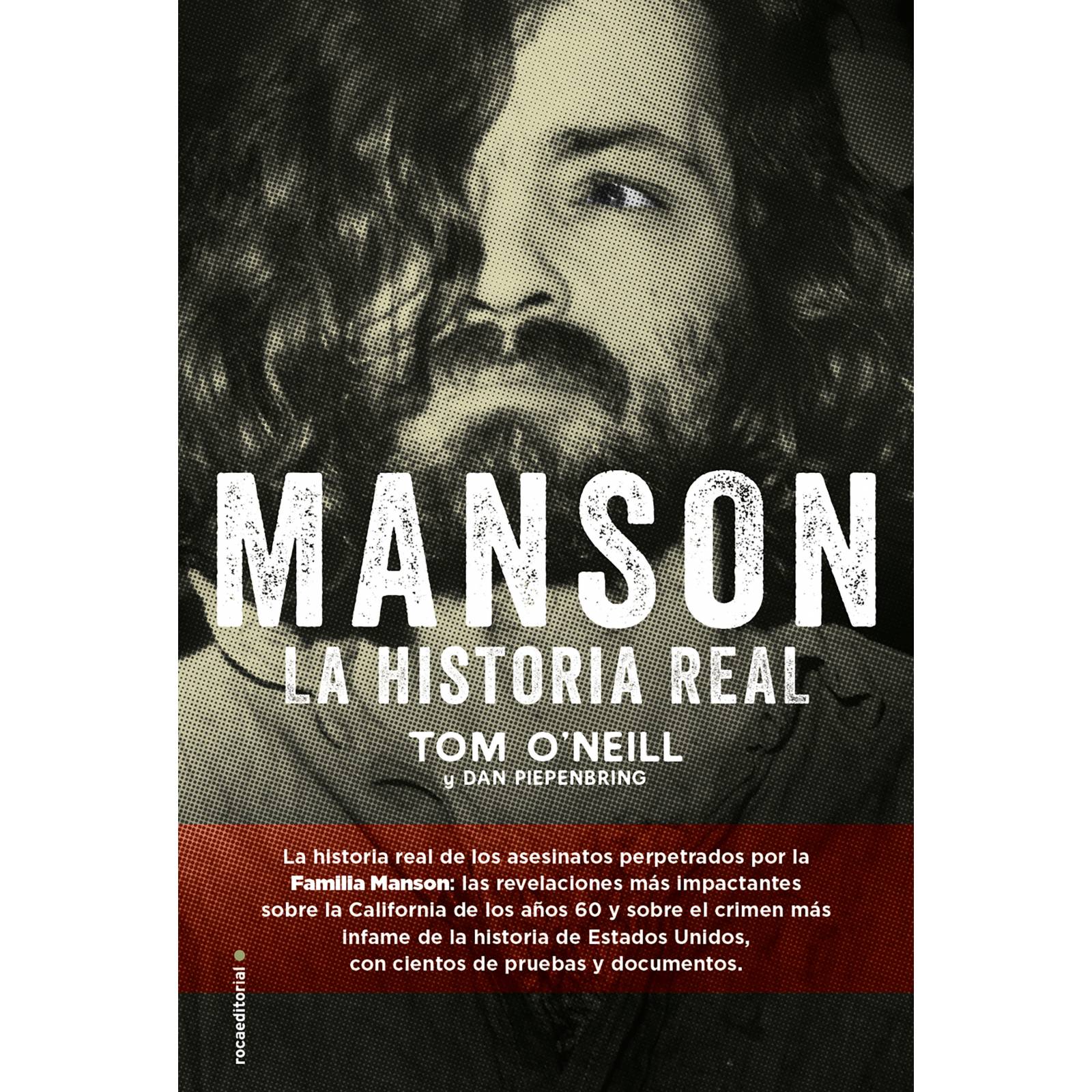 Manson. La historia real