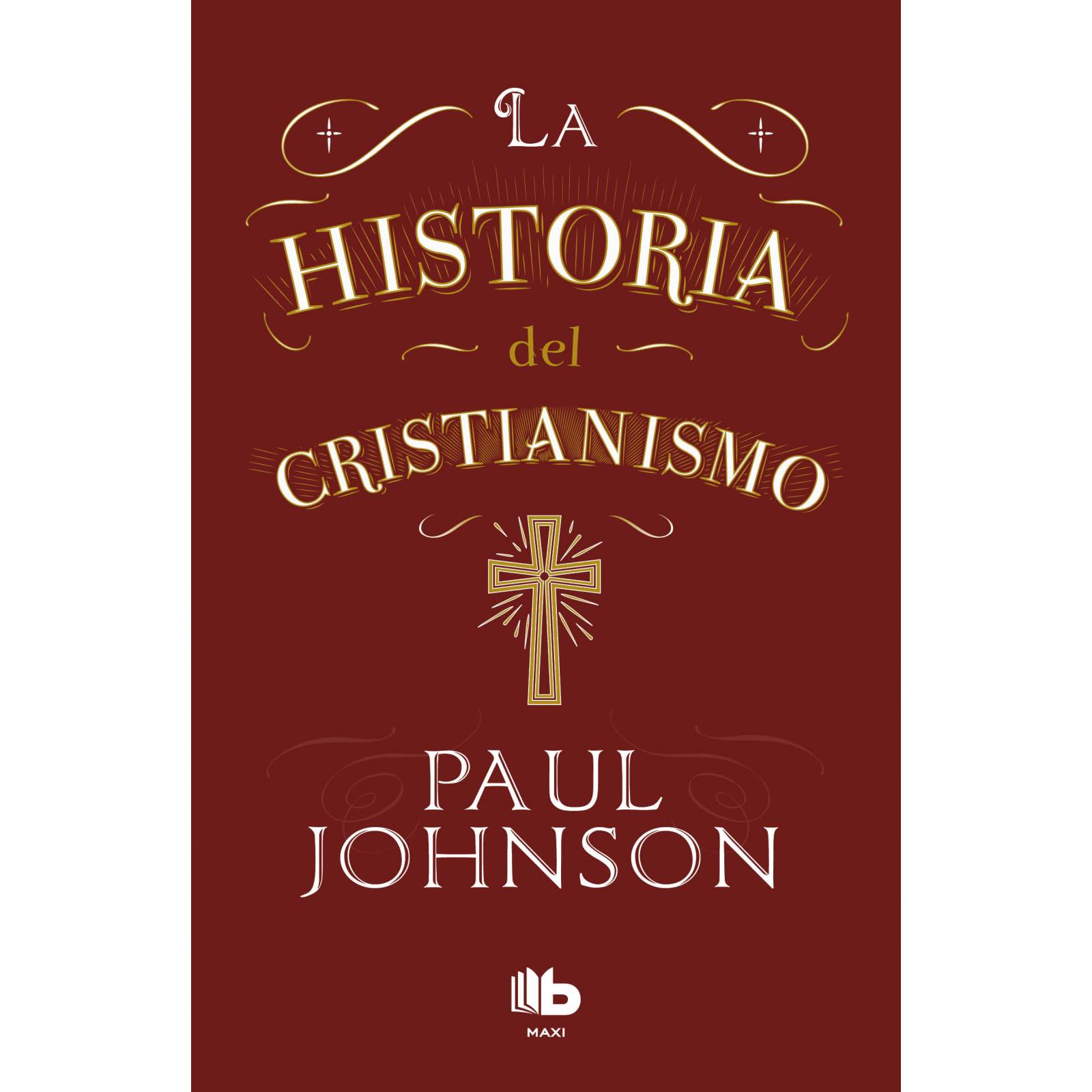 La historia del cristianismo