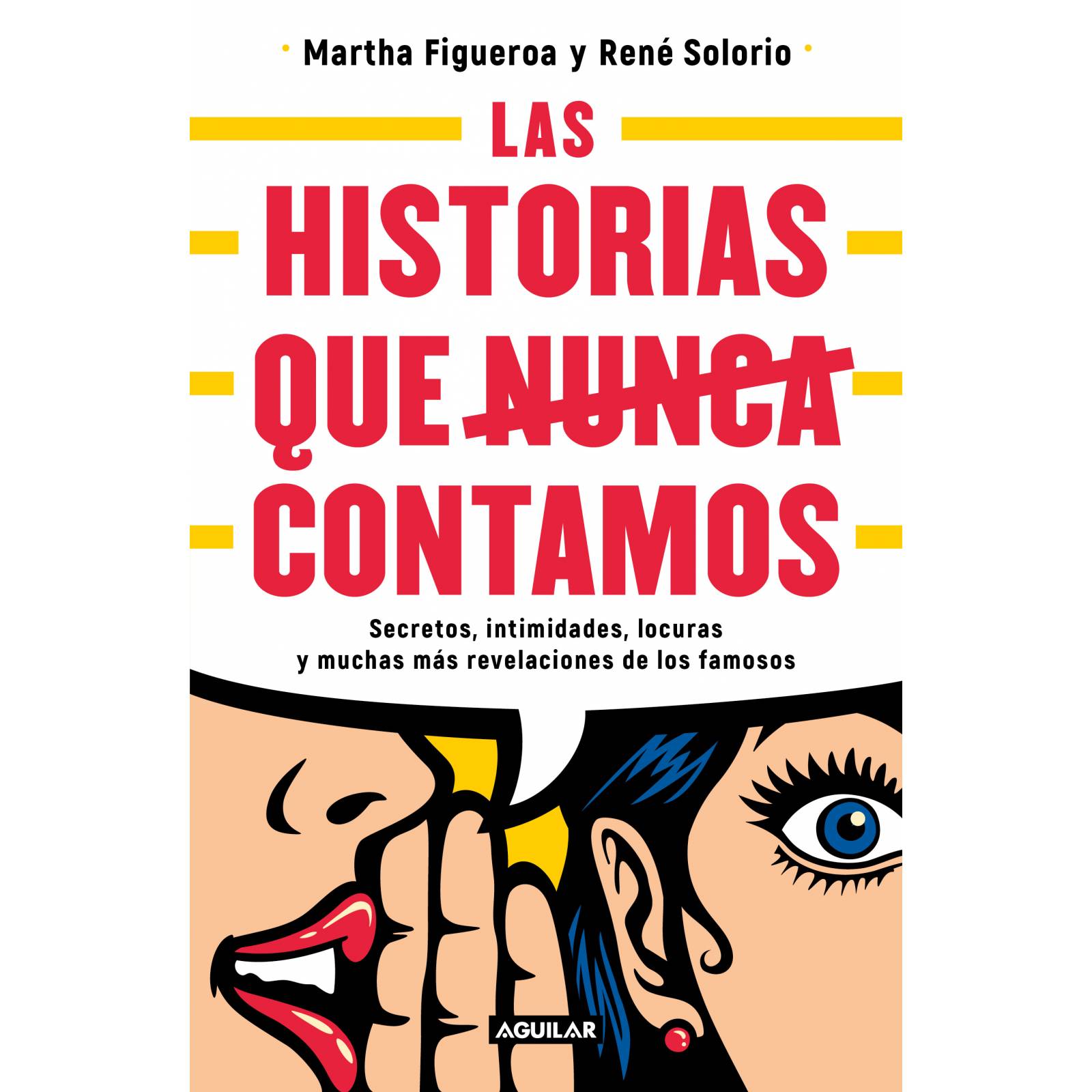 Las historias que nunca contamos