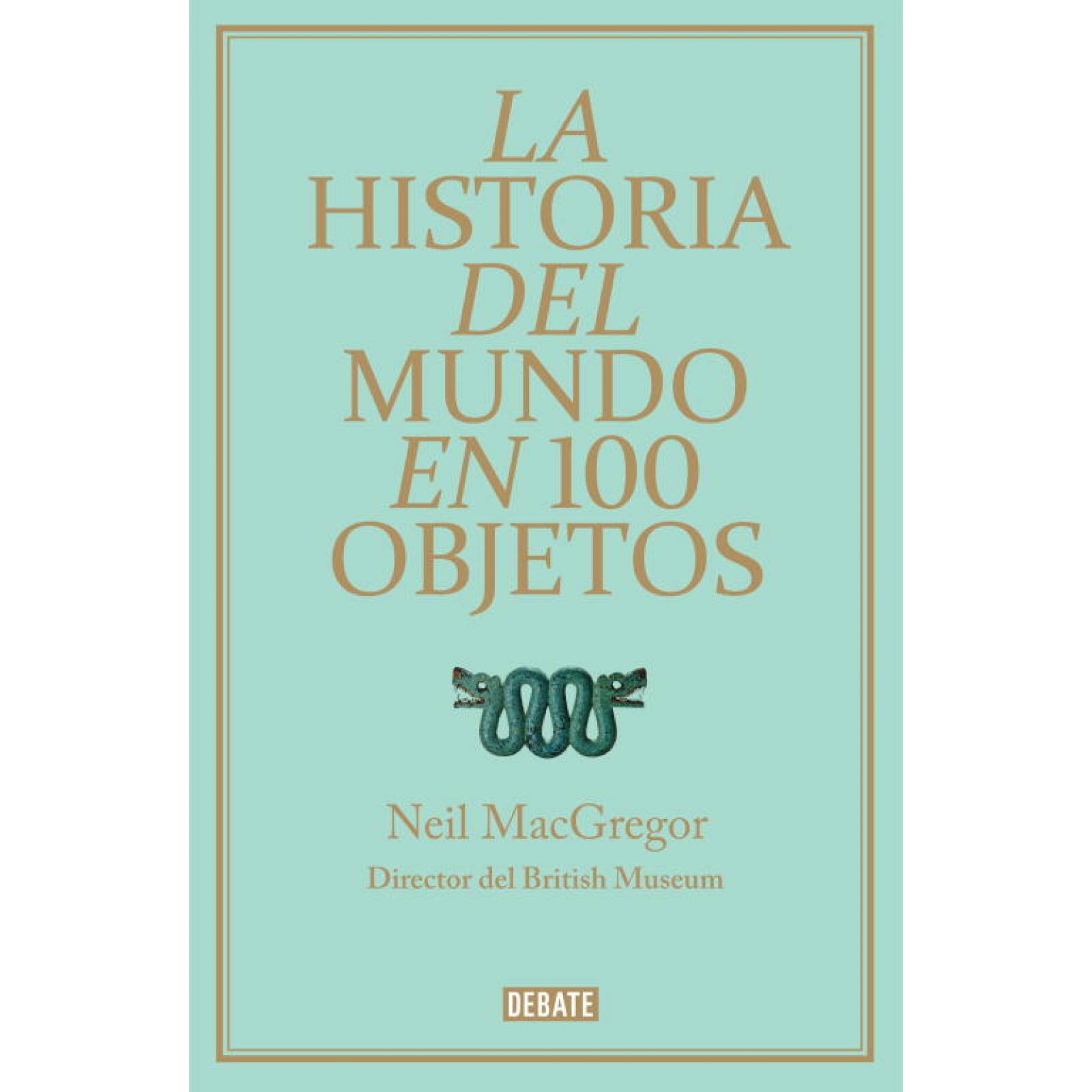 La historia del mundo en 100 objetos